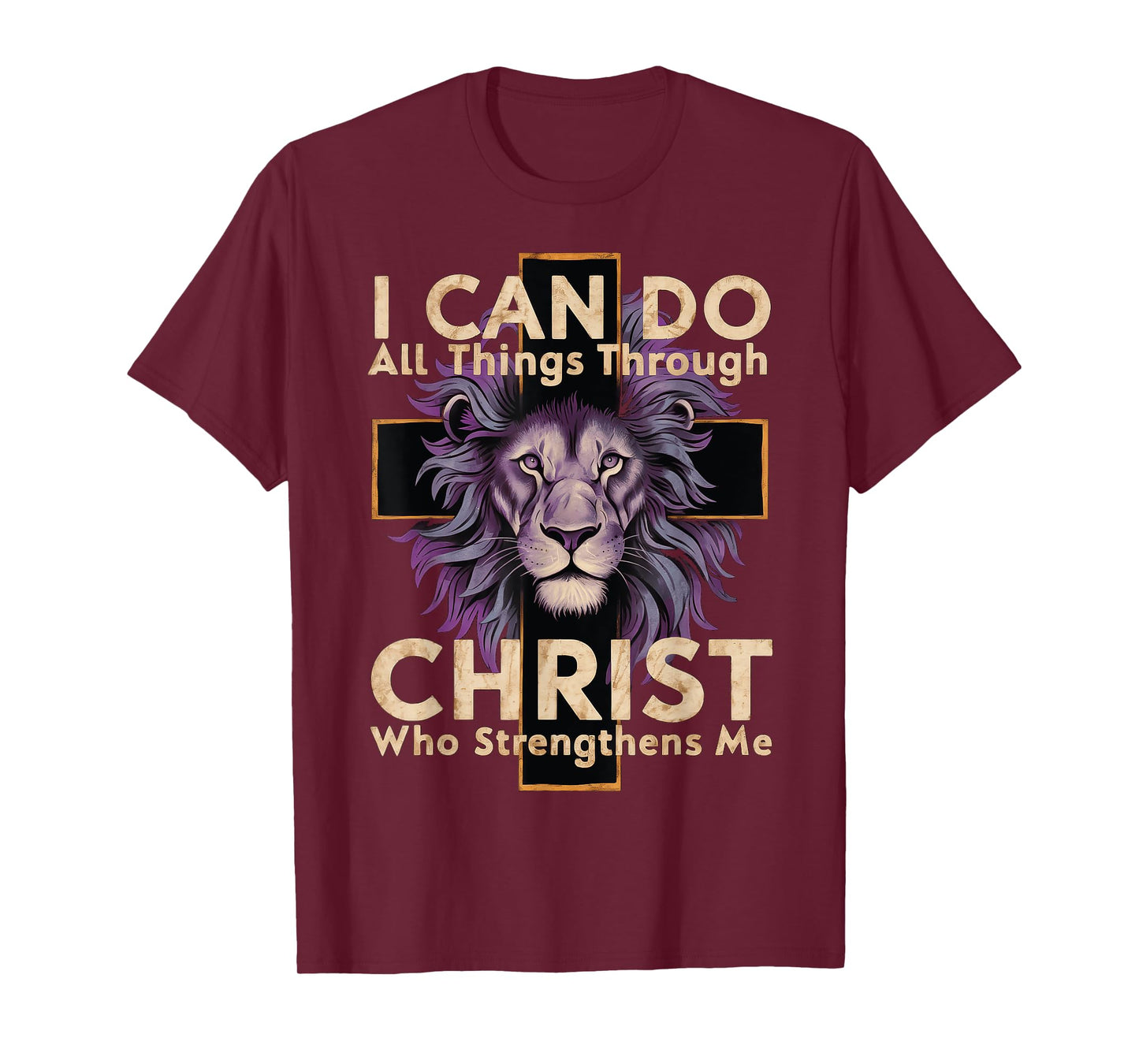 I Can Do All Things Through Christ T-Shirt