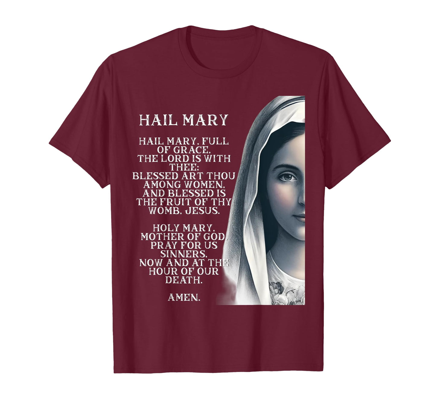 Hail Mary Blessed Mother Rosary Prayer T-Shirt