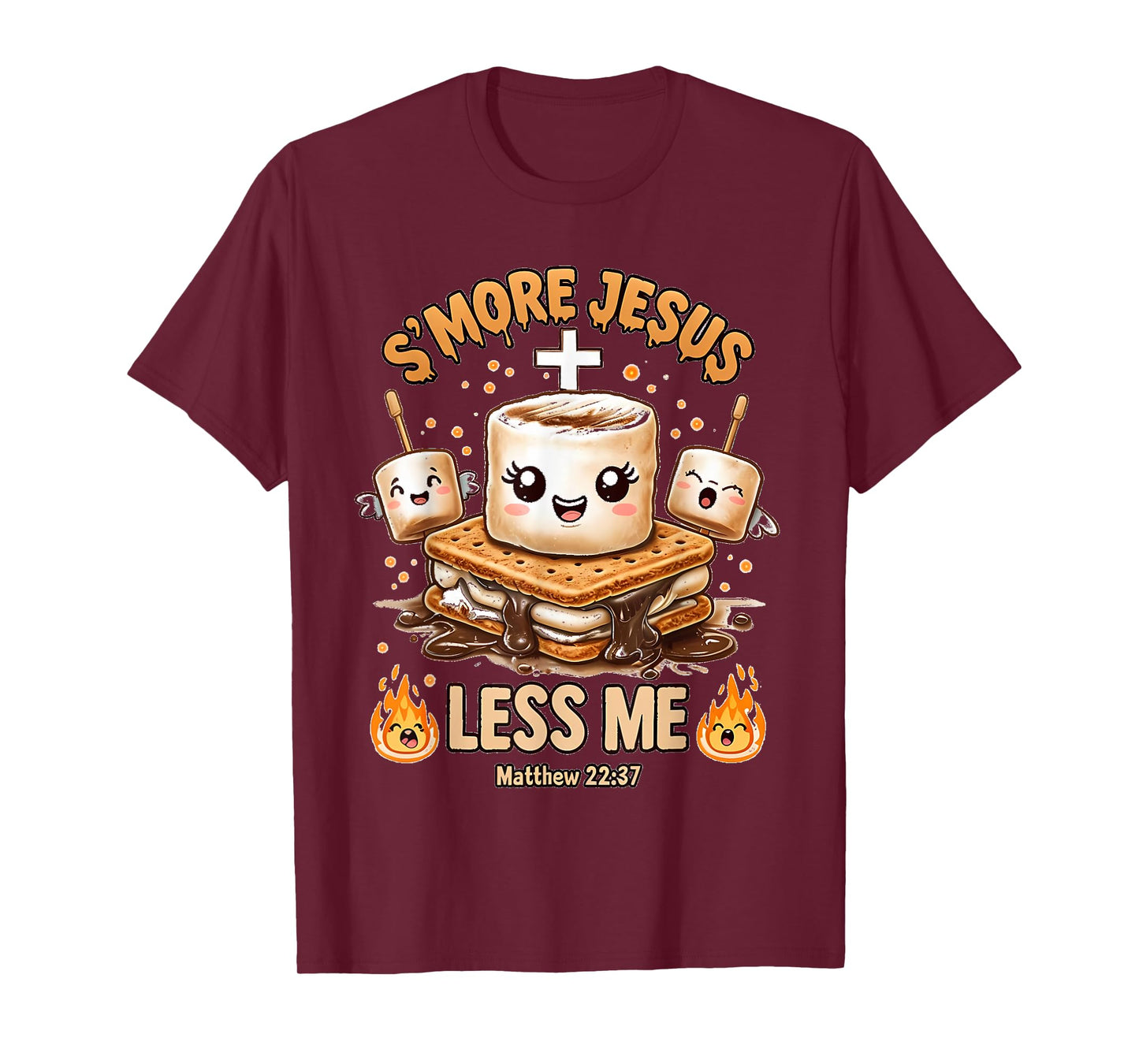 Funny Smore Jesus Less Me Christian Faith Men Women T-Shirt