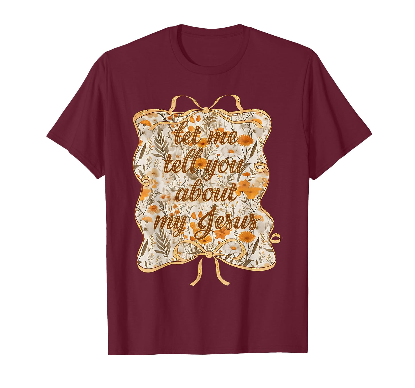 Let Me Tell You Christian Bible About My Jesus Coquette Bow T-Shirt