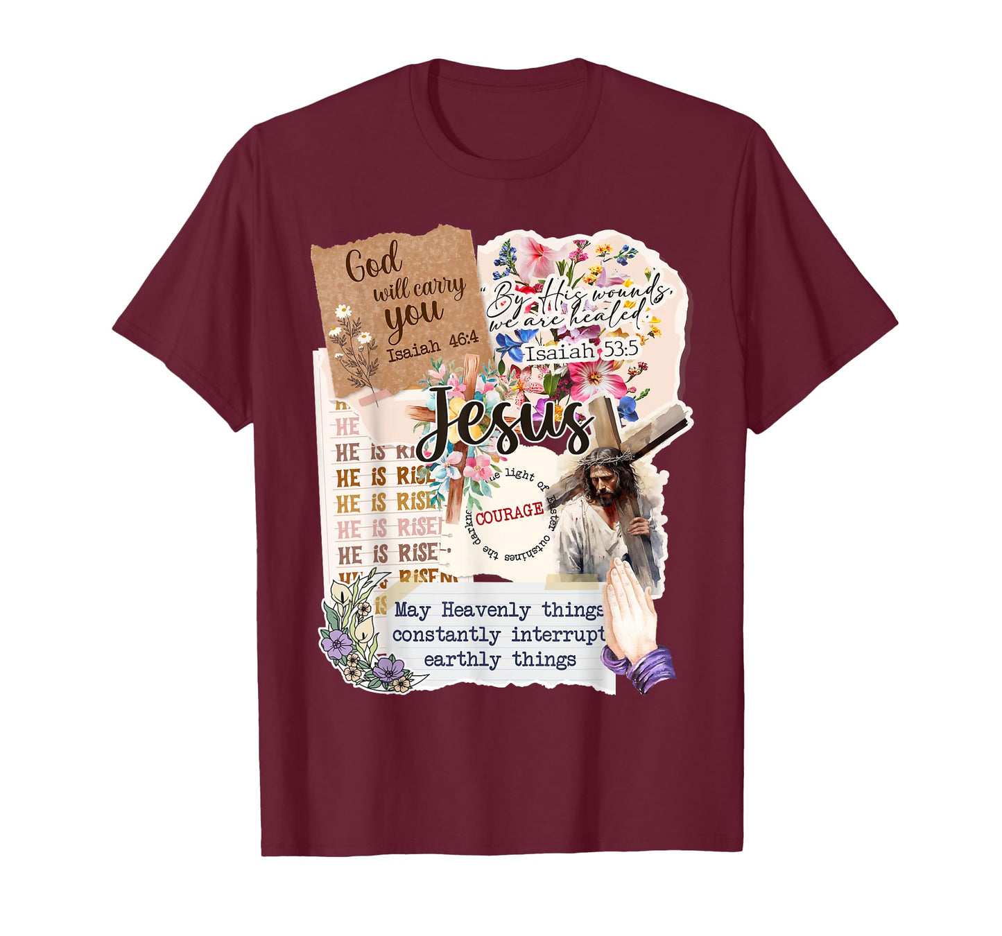 Jesus Collage Floral Christian Faith Bible Verses and Cross T-Shirt