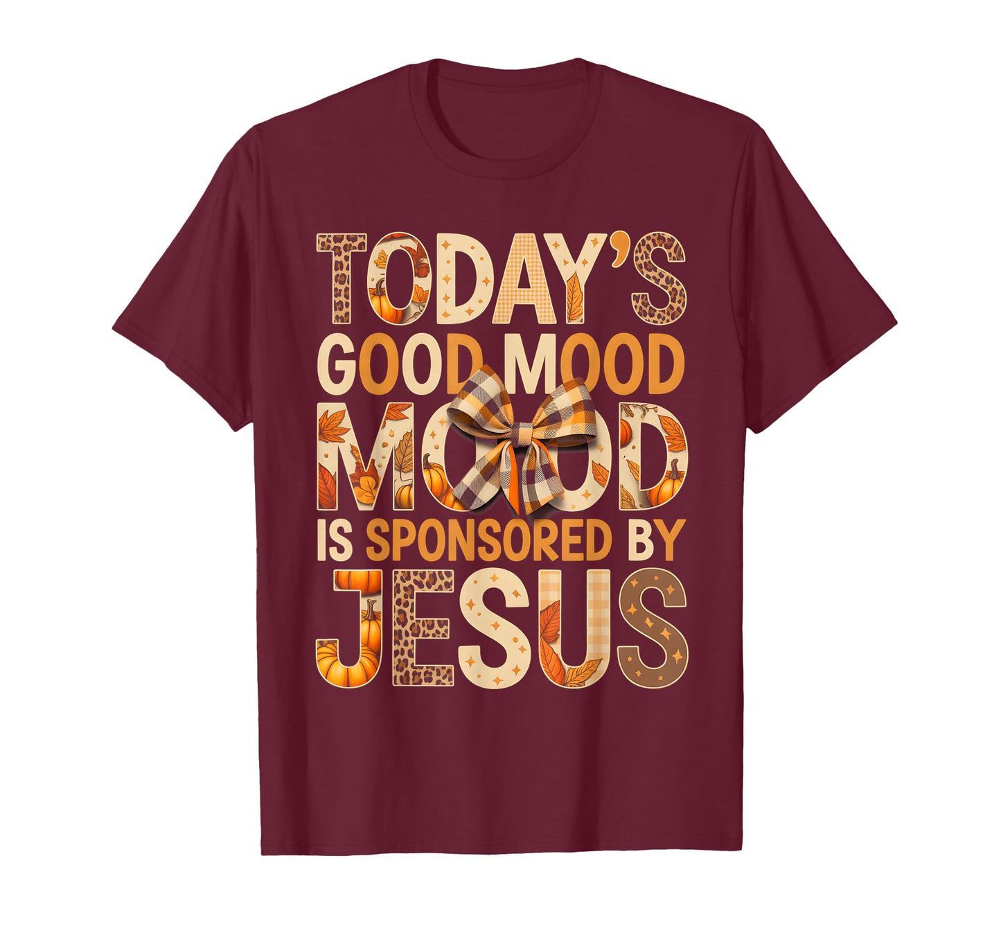 Today's Mood is Sponsored by Jesus Christian T-Shirt