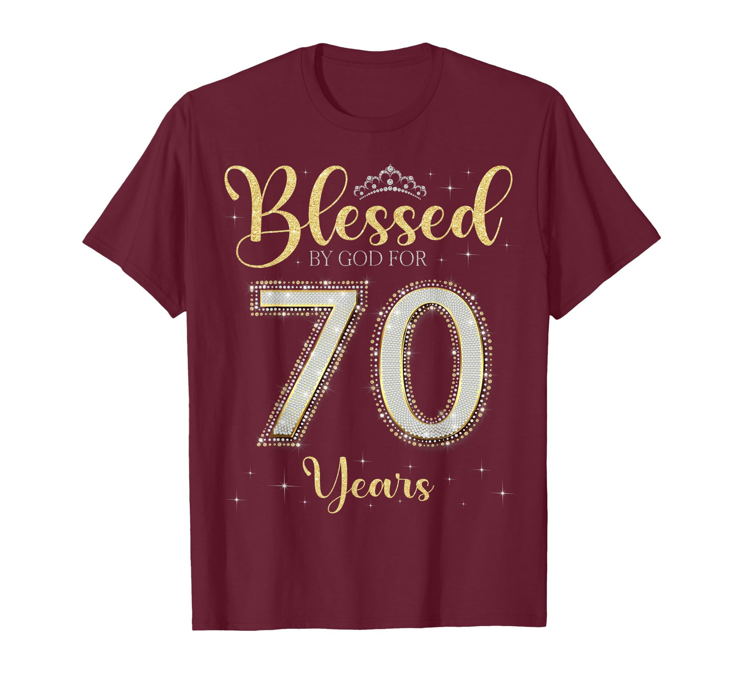 Blessed By God For 70 Years Old 70th Birthday 70th Bday T-Shirt