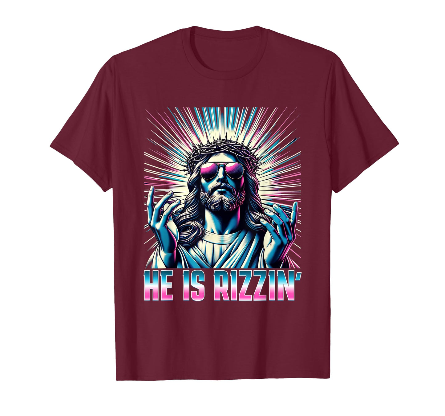 Resurrection Funny Easter Rizz He is Rizzin Jesus T-Shirt