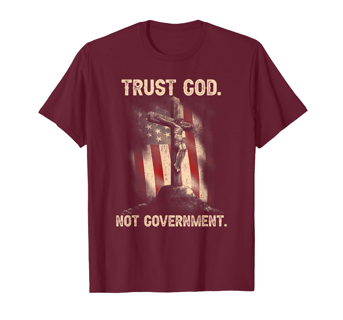 Trust God Not Government Christian Faith Cross US Flag T-Shirt