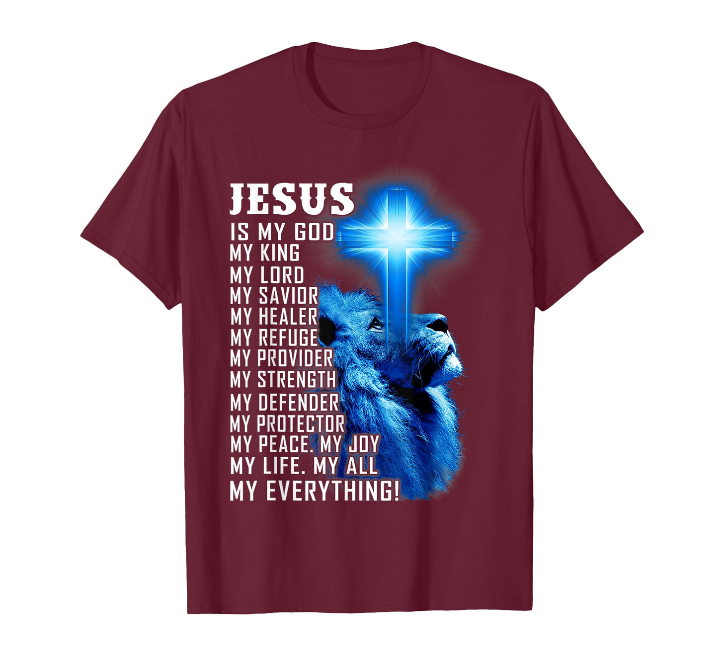 Jesus Is My God King Lord Savior Lion Christian Religious T-Shirt