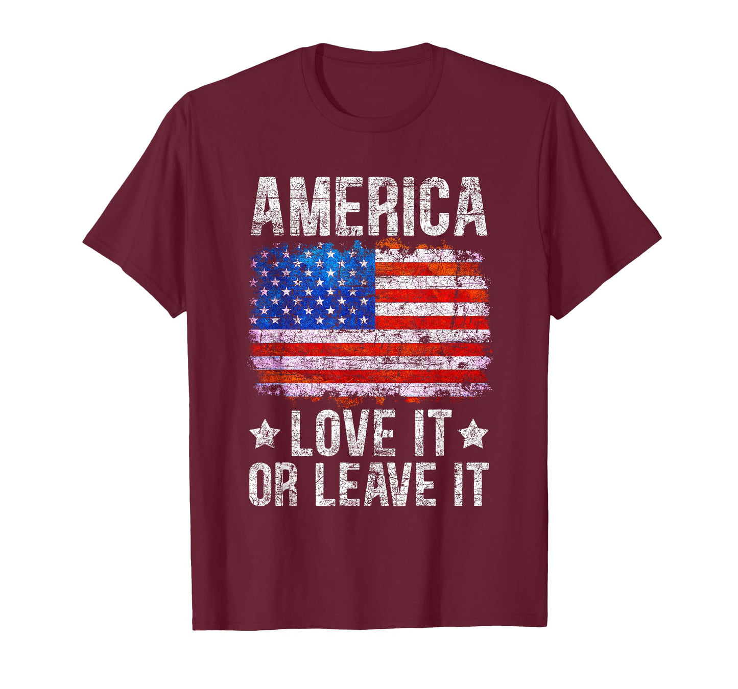 America Love It Or Leave It Patriotic Phrase T-Shirt for Women Men