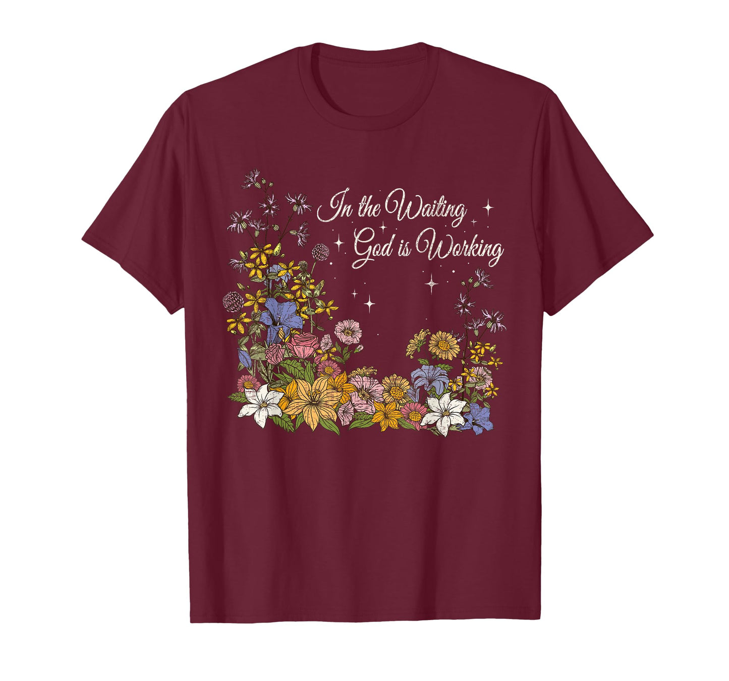 In the Waiting God Is Working Vintage Floral Christian T-Shirt