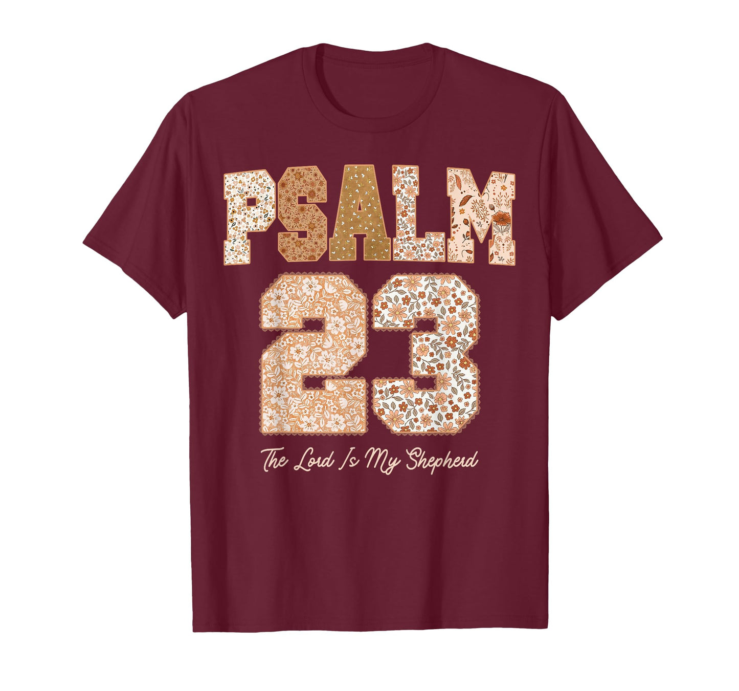 Floral Fall Autumn Psalm 23 The Lord is My Shepherd T-Shirt
