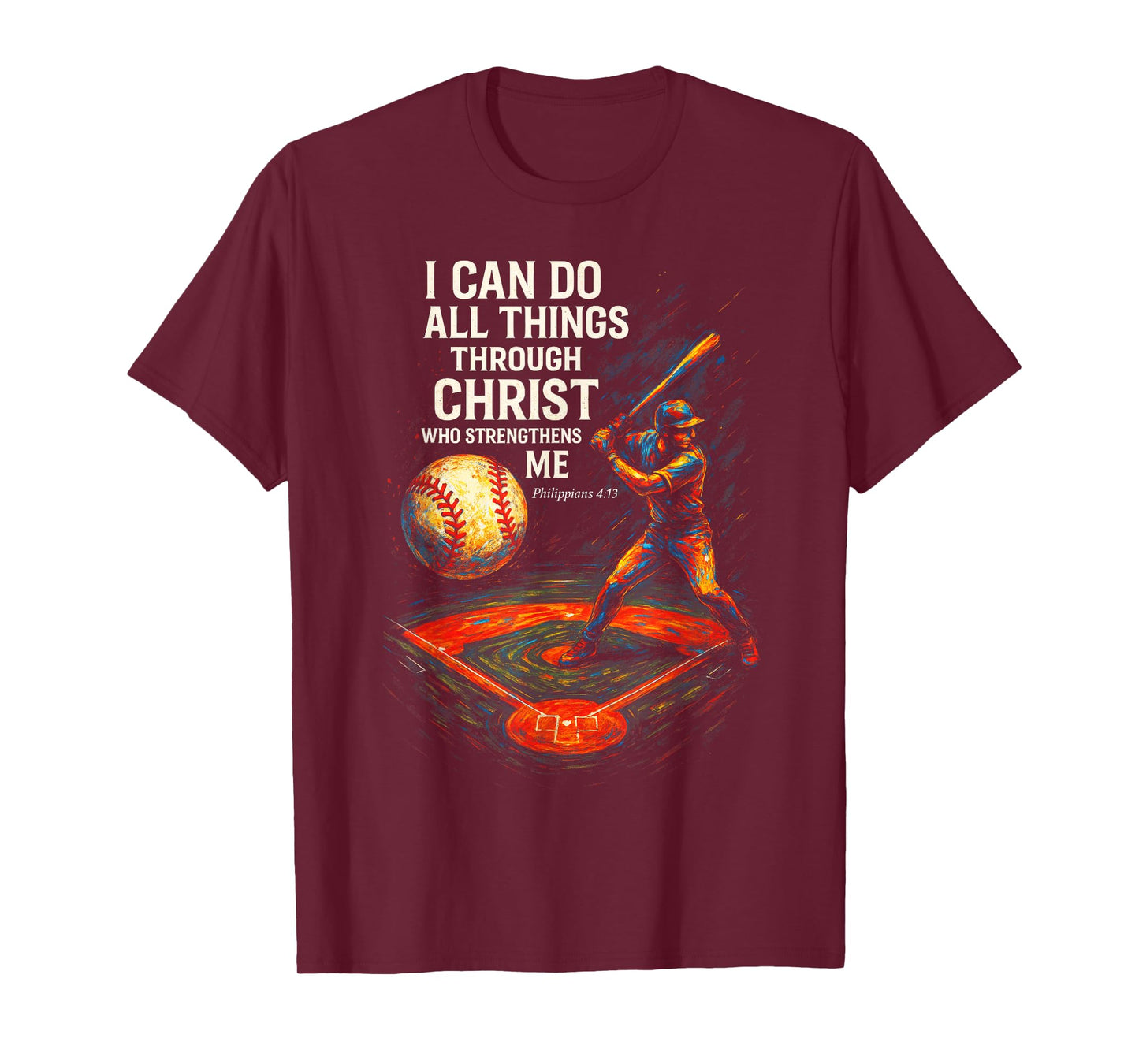 I Can Do All Things - Christian Baseball Inspiration T-Shirt