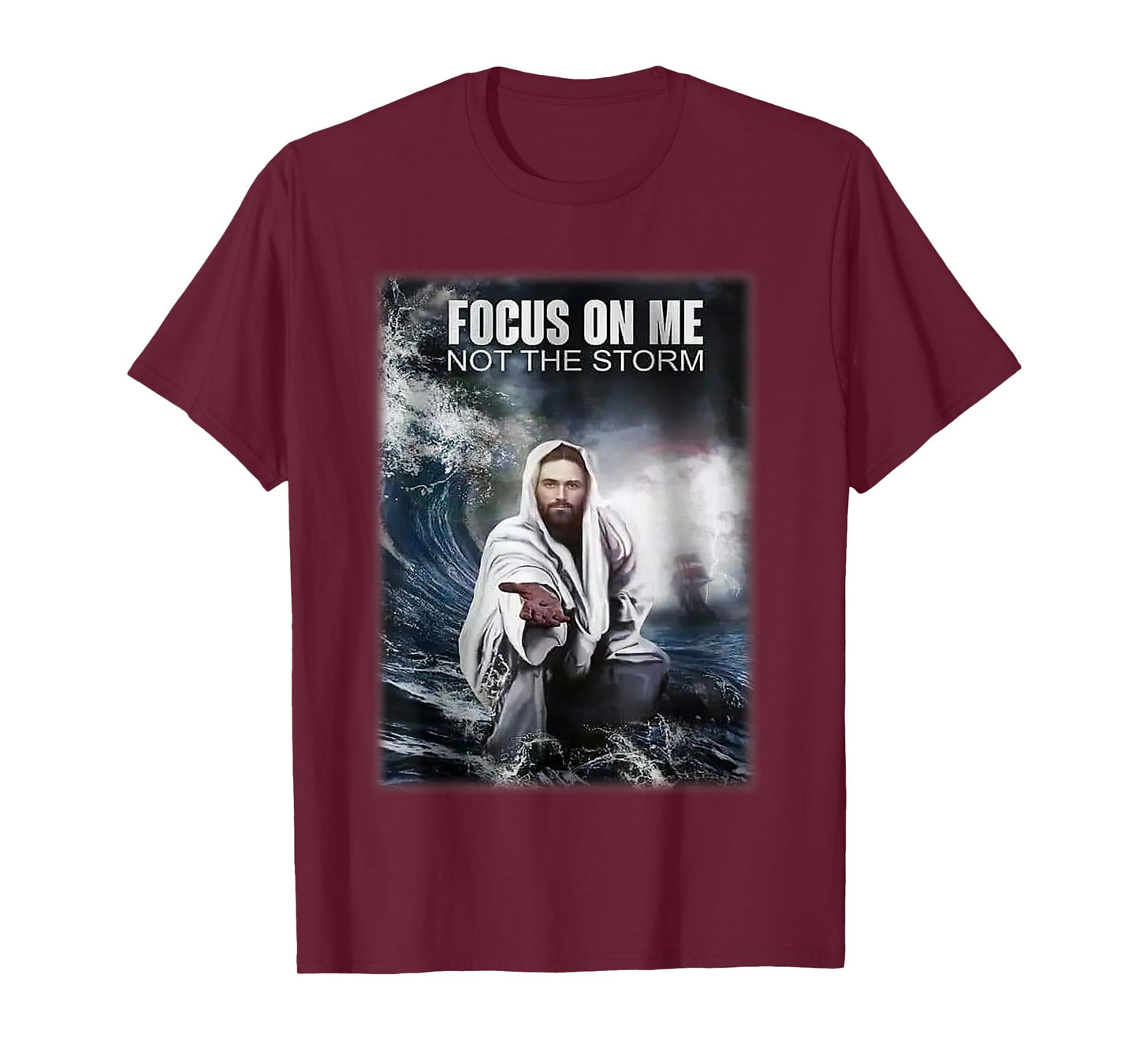 Focos on me not the storm Jesus T-Shirt