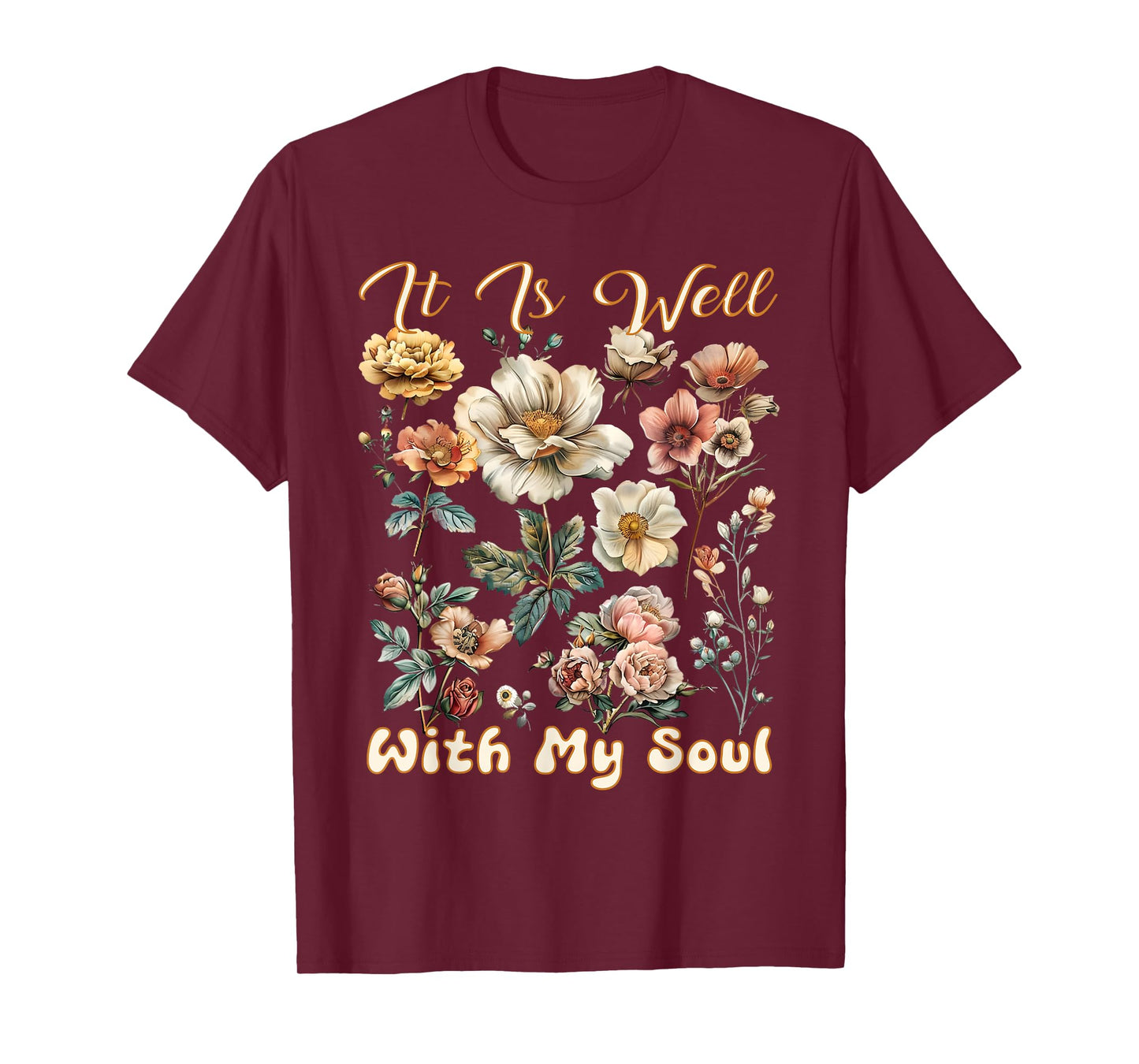 It Is Well With My Soul Inspired Faith Bible Wildflower Boho T-Shirt