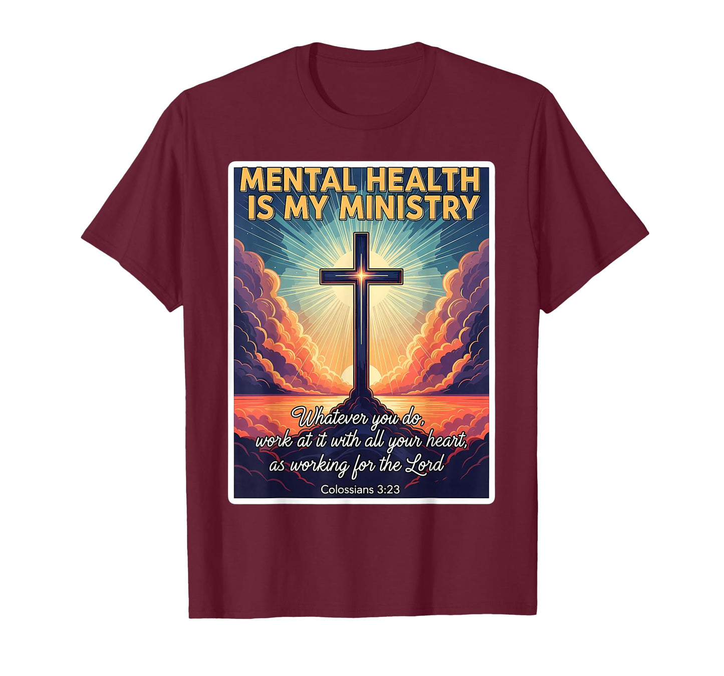 Christian Mental Health is My Ministry Professional Jesus T-Shirt