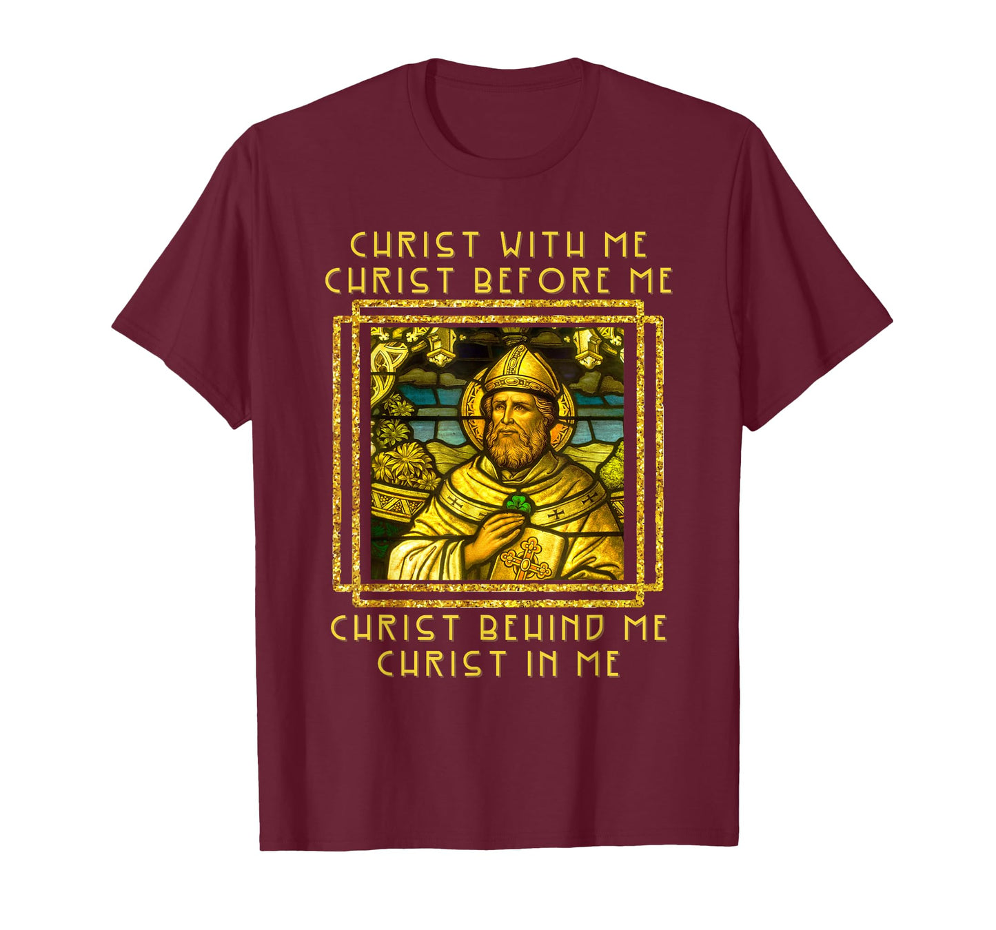 Saint Patrick Of Ireland Prayer Breastplate Irish Catholic T-Shirt