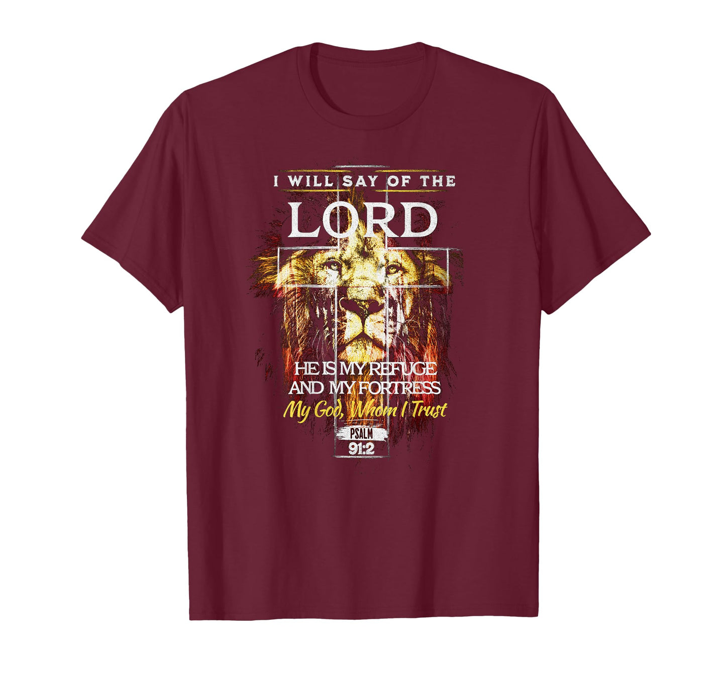 Psalm 91:2 Christian Cross Religious Bible Verse T-Shirt