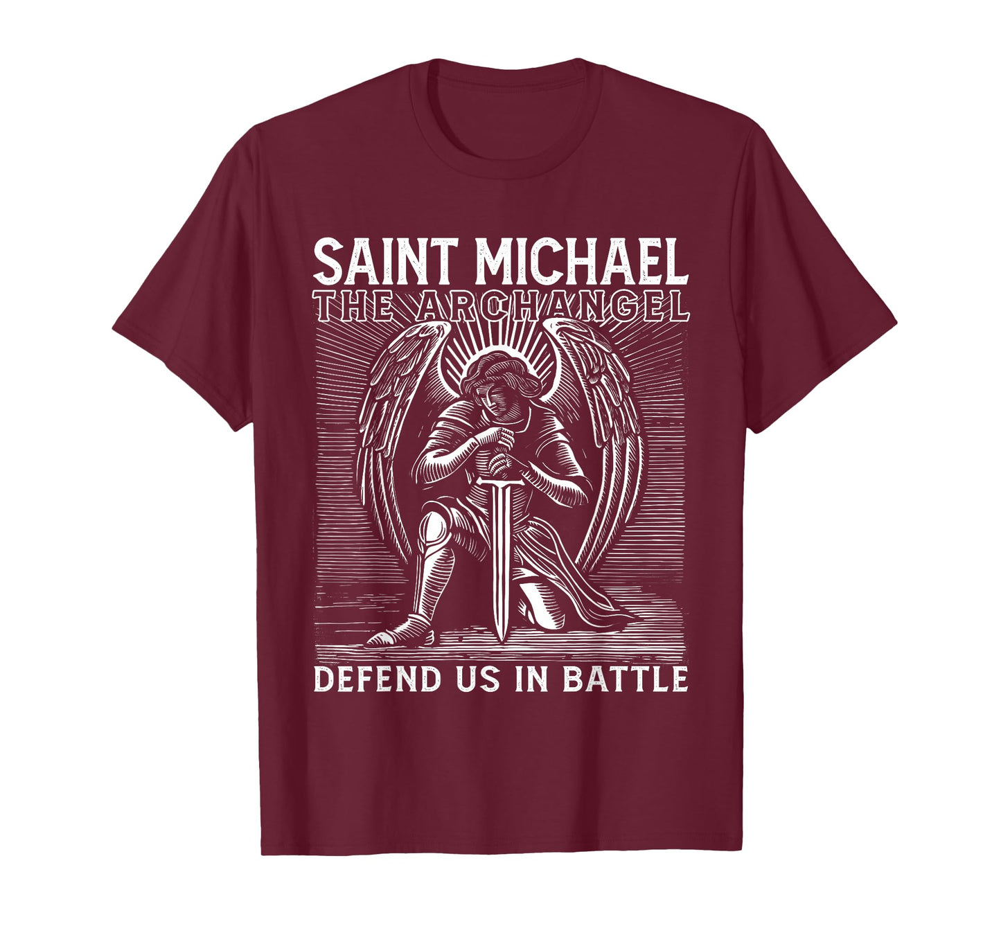 Christian Saint Michael Catholic Saint Defend Us in Battle T-Shirt