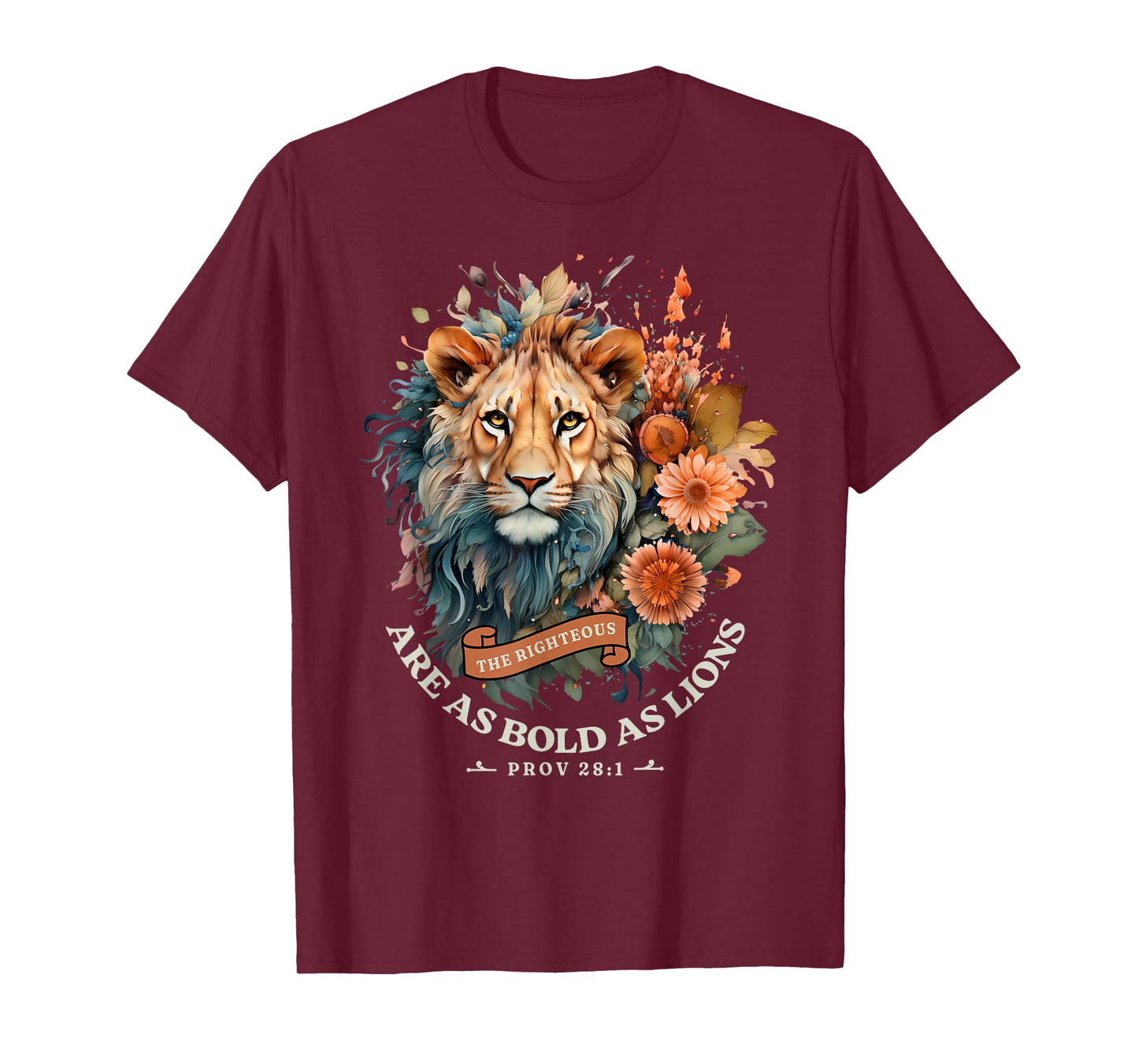 Christian The Righteous Are Fearless Lion of Judah God Faith T-Shirt