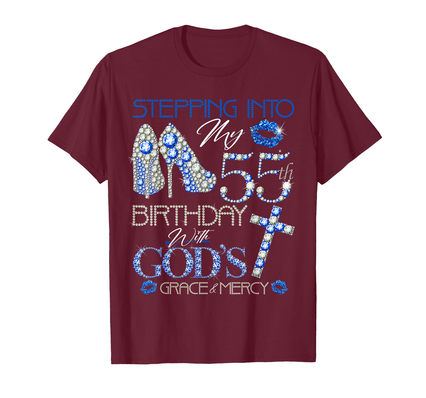 Stepping into my 55th birthday with gods grace and mercy T-Shirt
