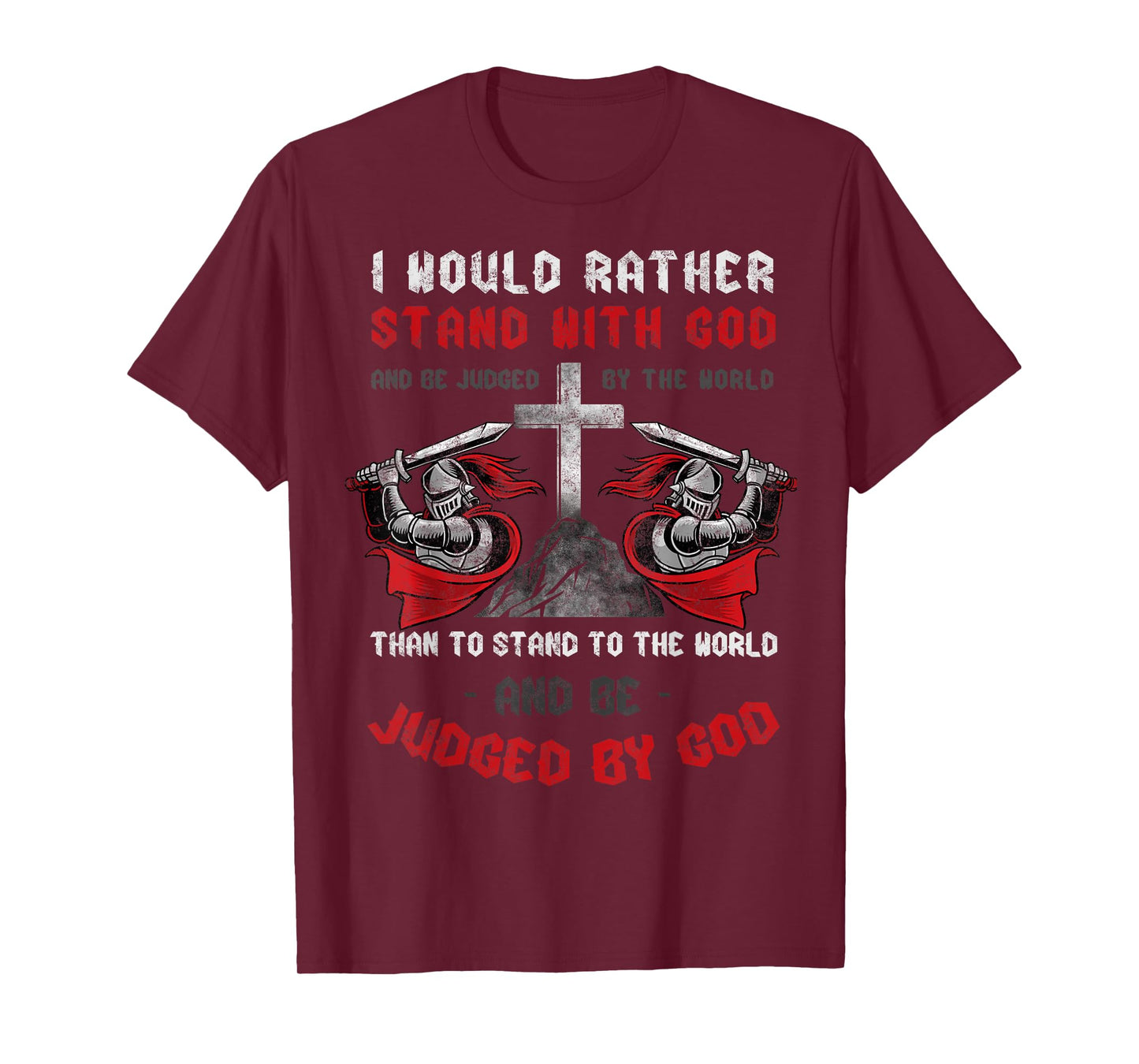 I'd Rather Stand Christian Faith Religious Tee Jesus Cross T-Shirt