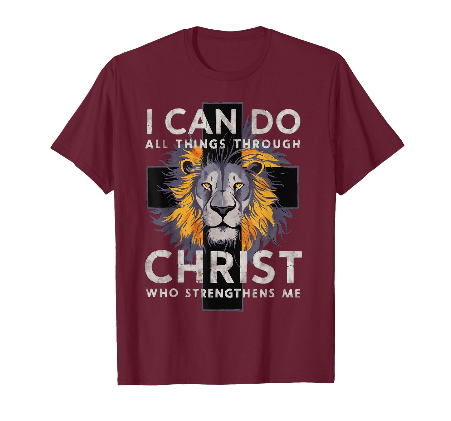 I Can Do All Things Through Christ T-Shirt