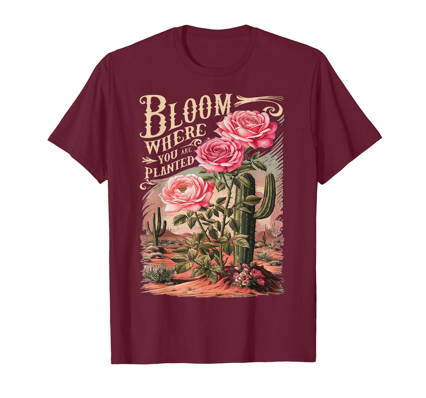 Bloom Where You Are Planted, Cute Flower Inspirational Quote T-Shirt