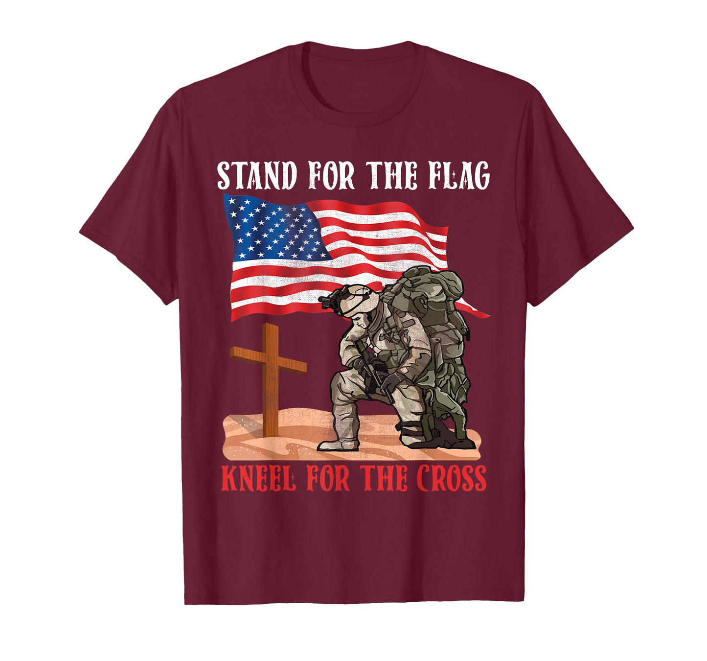 Stand for The Flag Kneel for The Cross Patriotic Christian T-Shirt