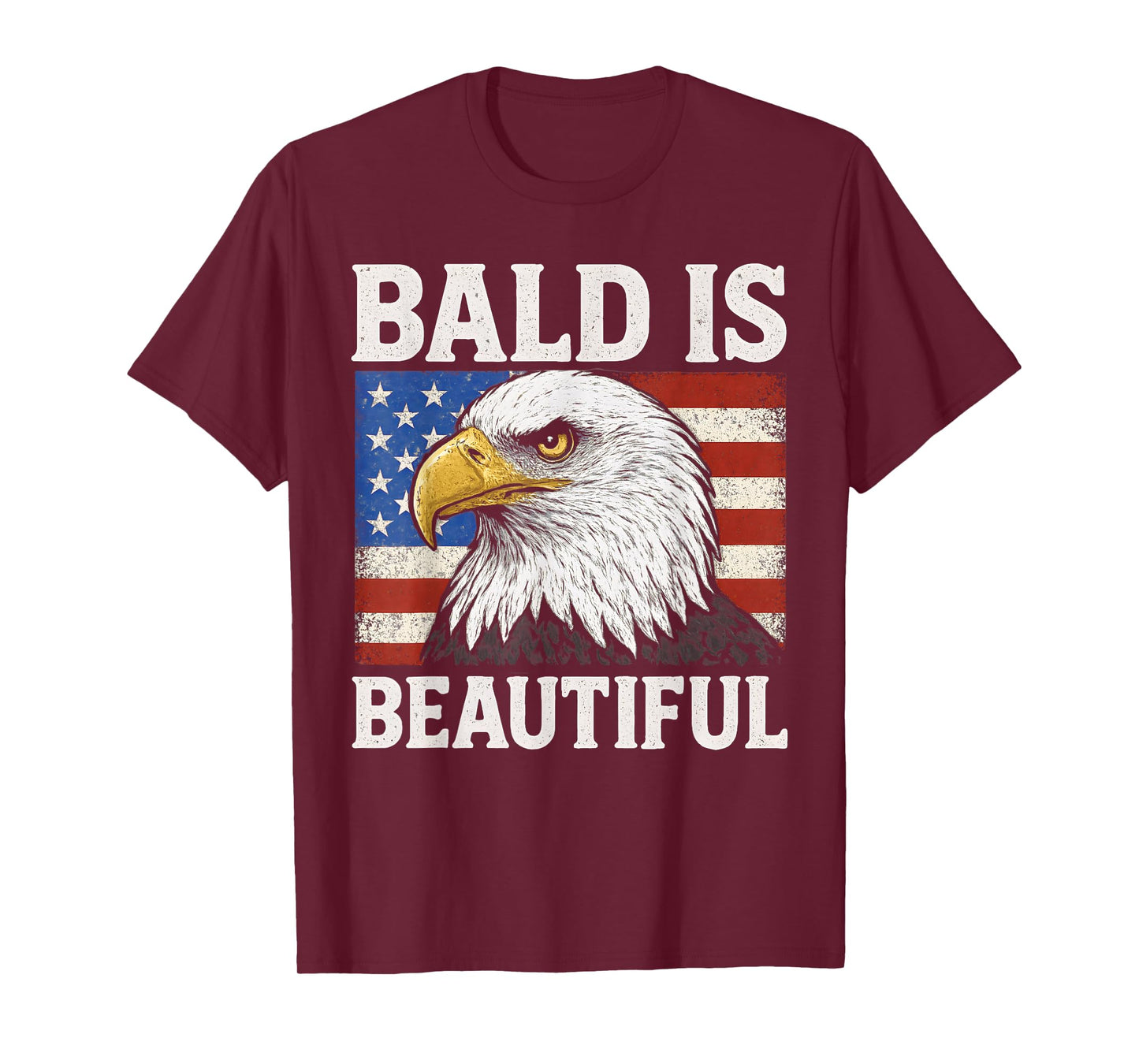 Bald Is Beautiful 4th of July American Flag USA Bald Eagle T-Shirt