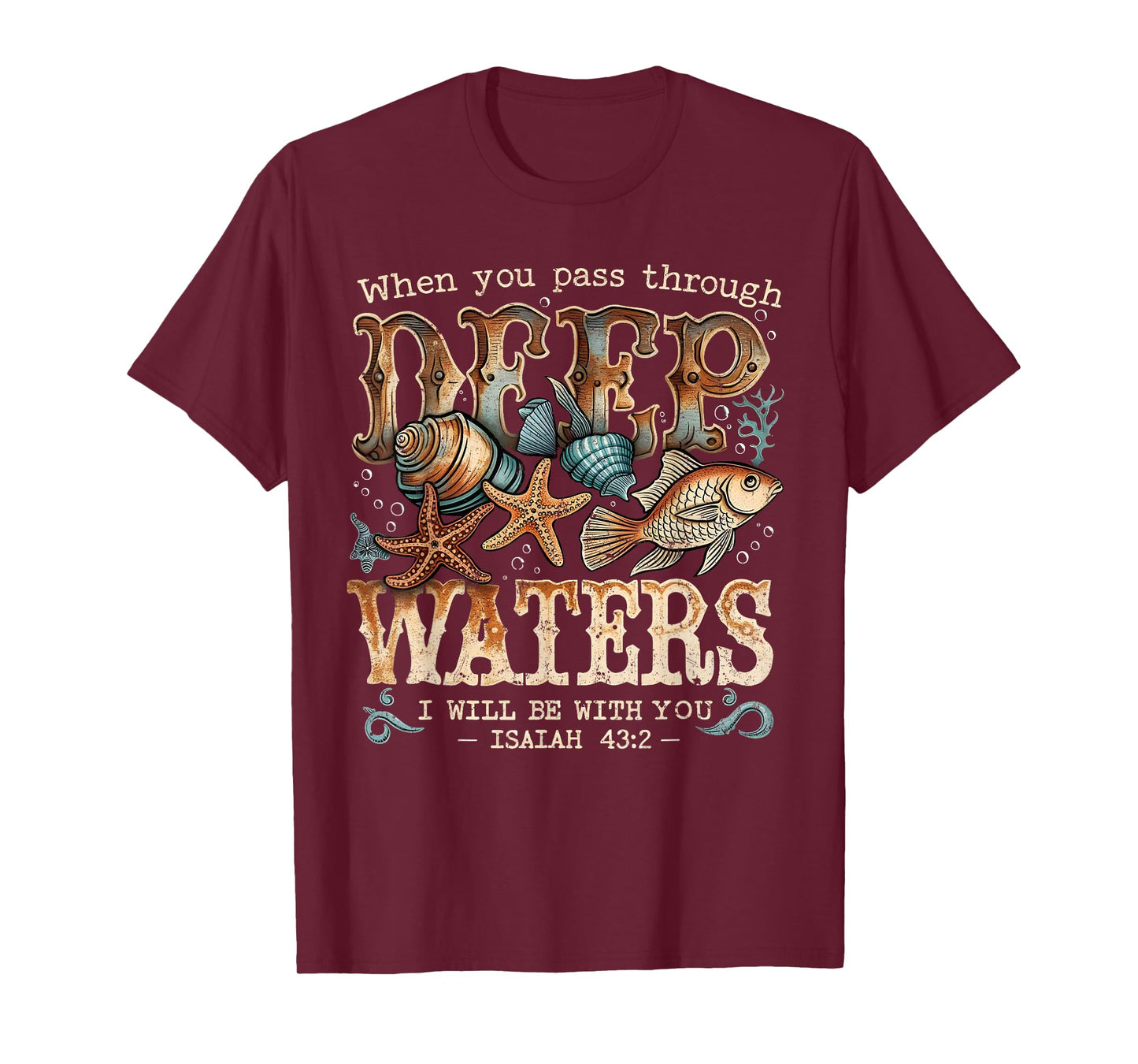 Deep Waters Isaiah 43:2 Bible Ocean Fish Scene T-Shirt