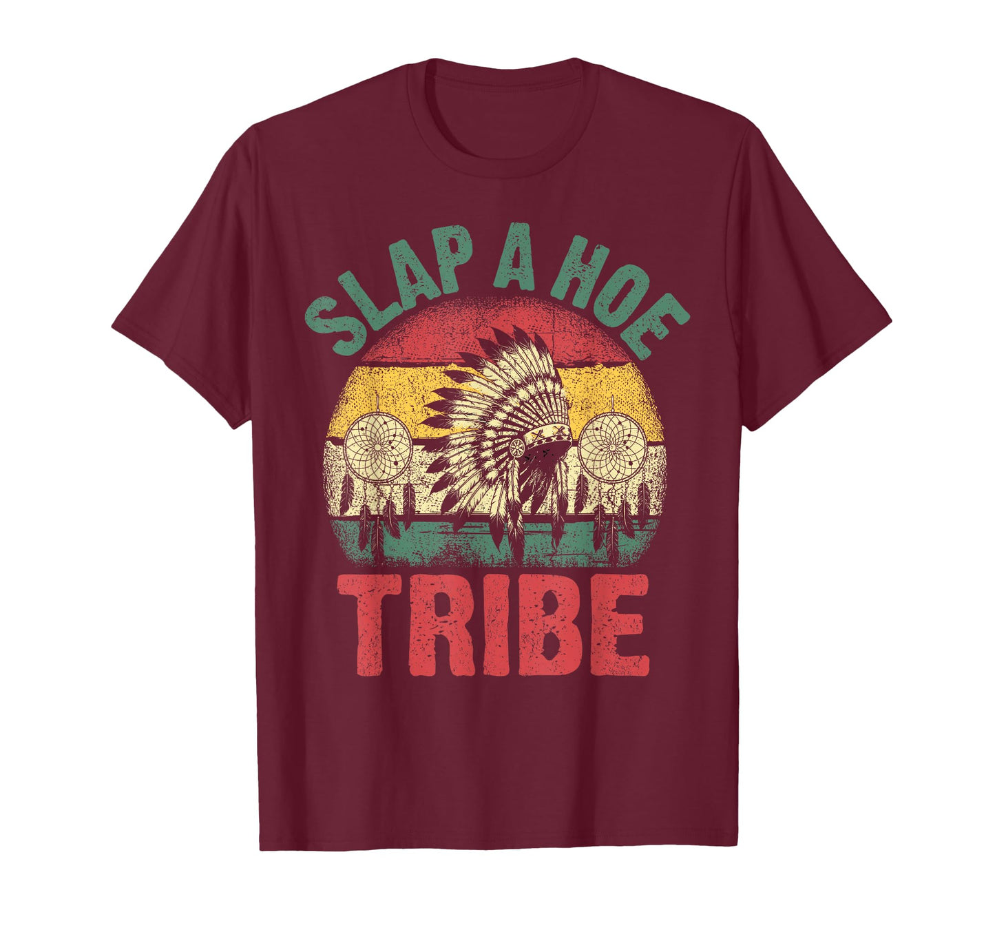 Funny Tribal Vibes Slap Hoe Savage Humor Design T-Shirt