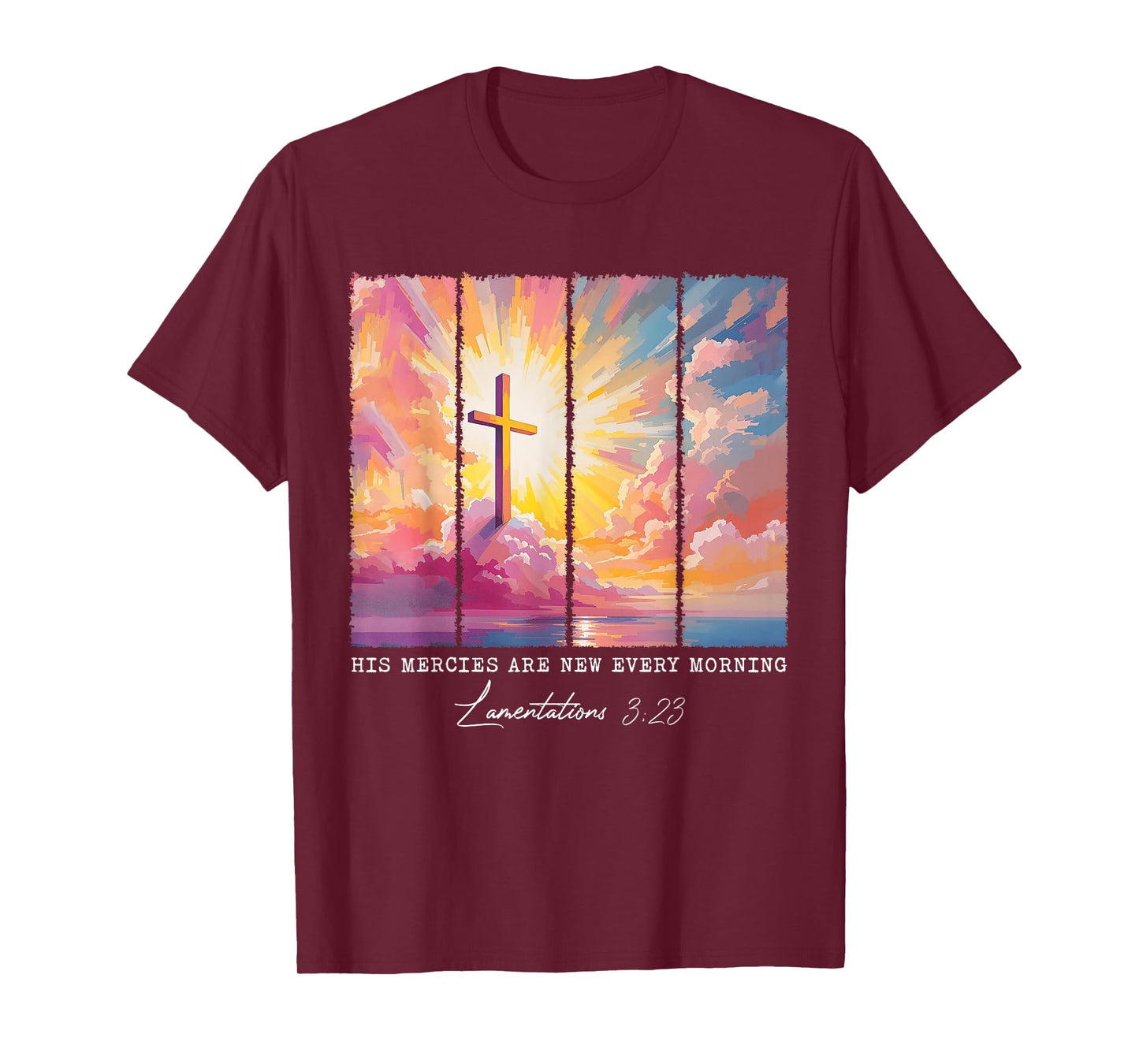 His Mercies Are New Every Morning Christian Bible Verse God T-Shirt