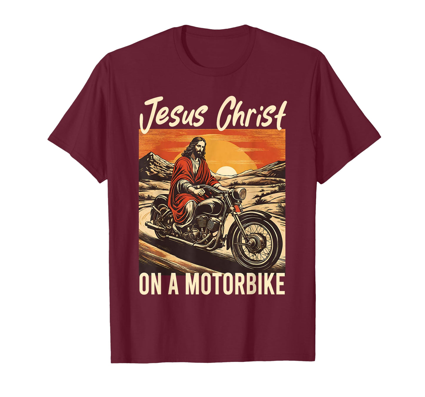 Jesus Christ On A Motorbike Jesus Biker Motorcycle Christian T-Shirt