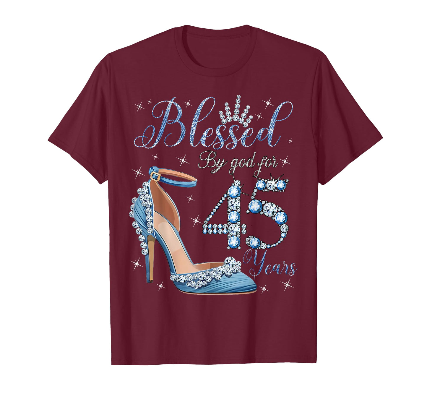 Blessed By God For 45 Years High Heels Denim Womens Birthday T-Shirt