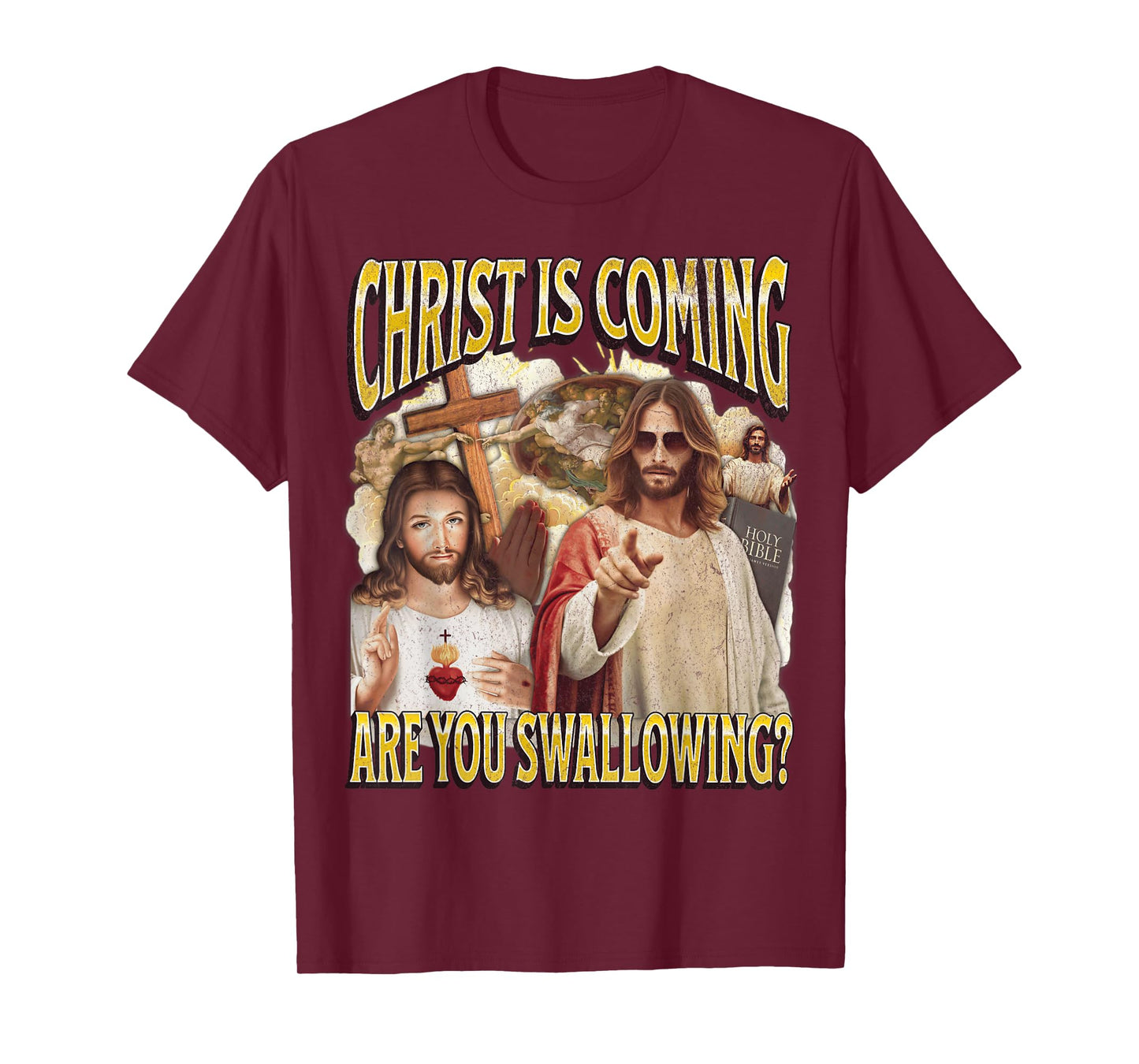 Christ Is Coming Funny Offensive Jesus Adult Humor Bootleg T-Shirt