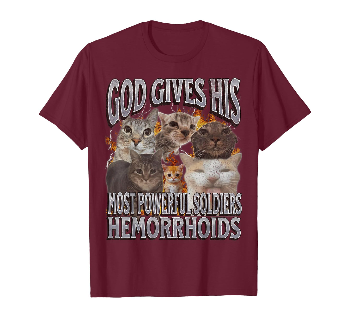 God Gives His Most Powerful Hemorrhoids Funny Cat Meme T-Shirt for Men Women
