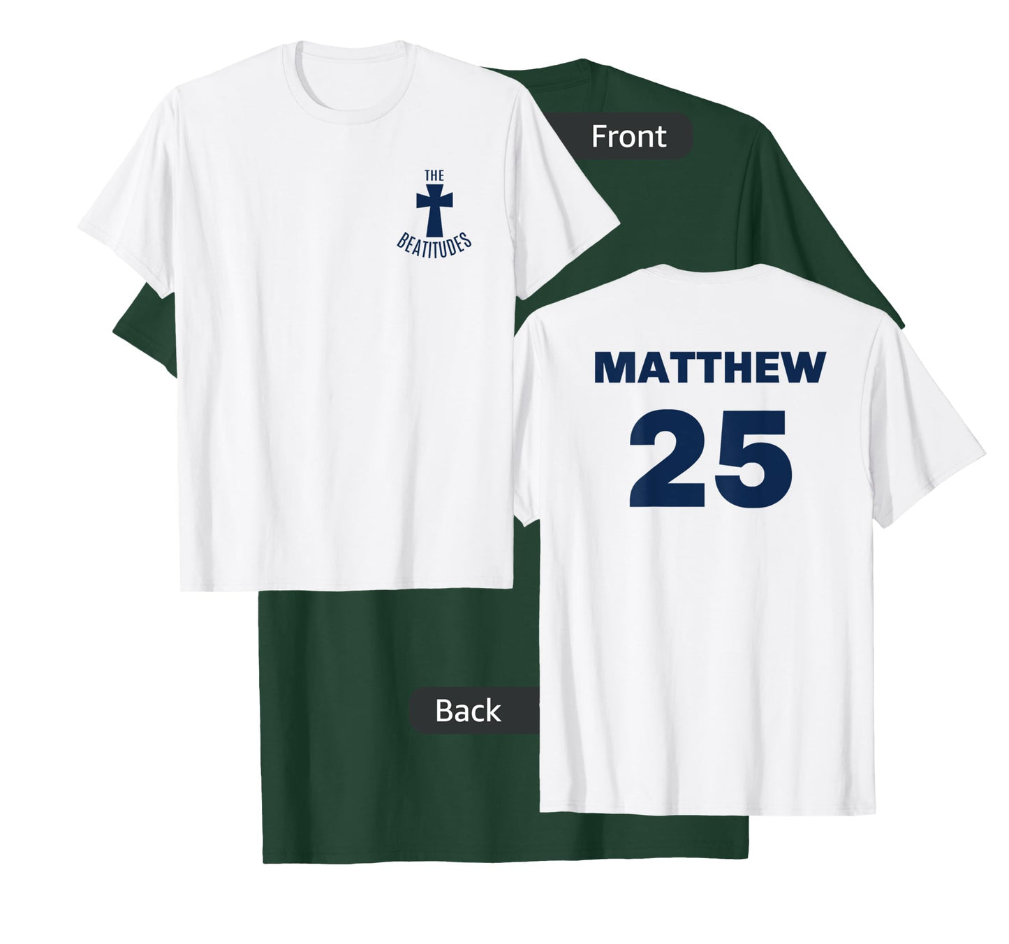 Matthew 25 Beatitudes baseball shirt front and back