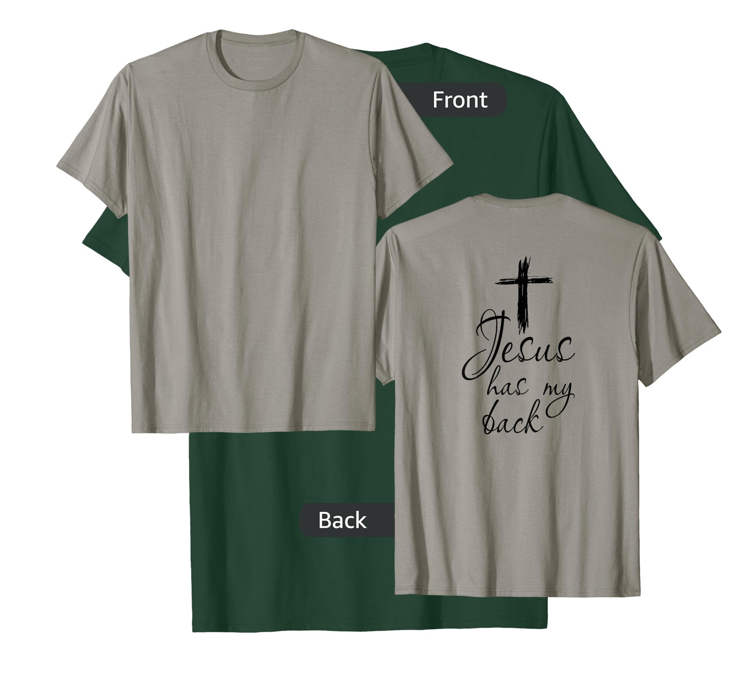 Jesus Has My Back Tee - Faithful Christian Support T-Shirt