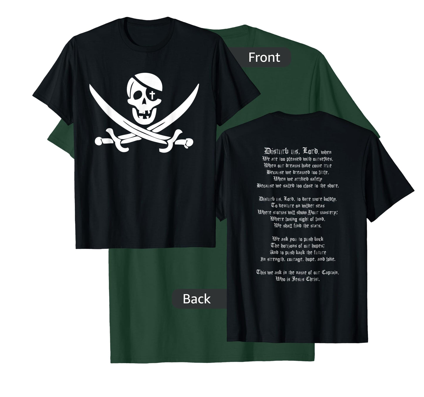 Disturb us Lord Christian Pirate Prayer Shirt T-Shirt