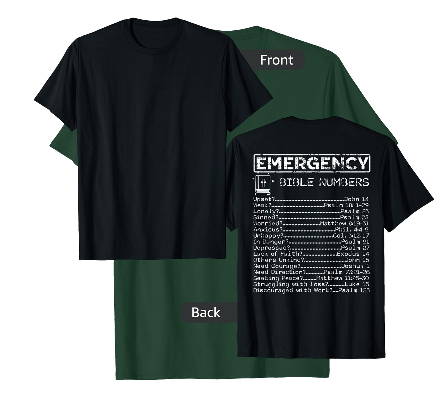 Bible Emergency Hotline Numbers - Print on the Back T-Shirt
