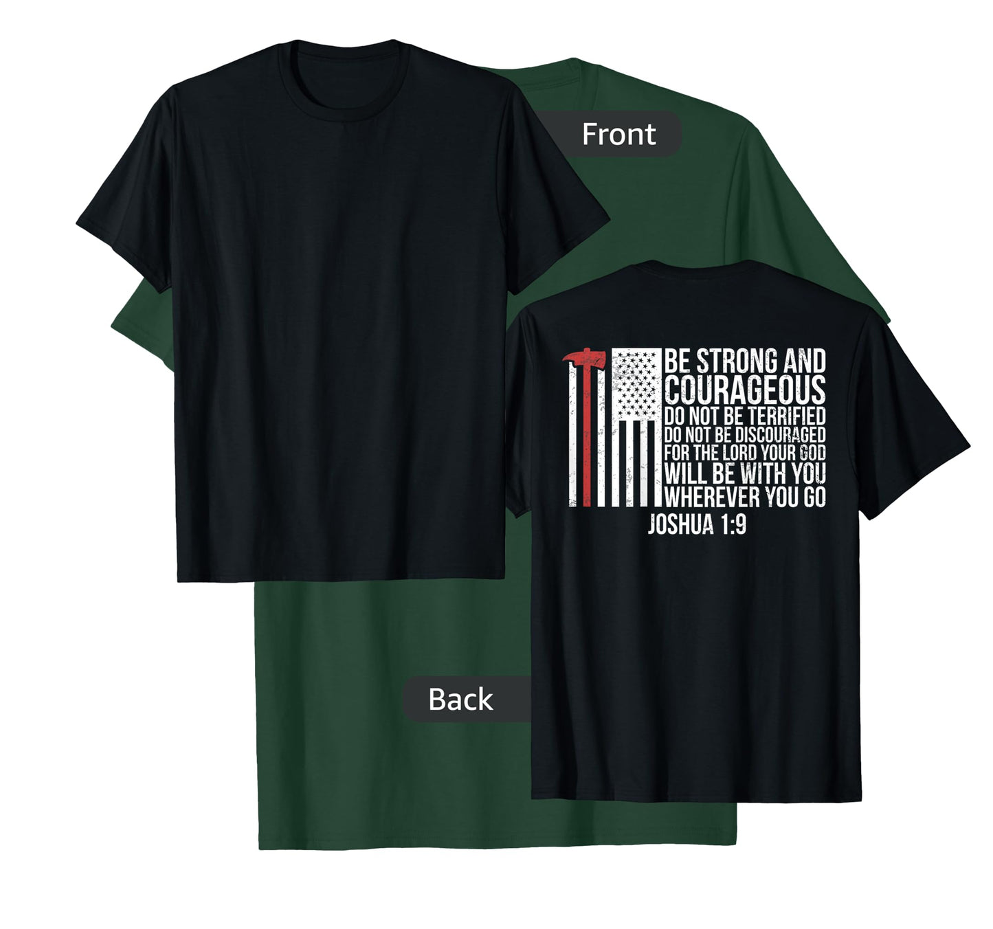 Thin Red Line Firefighter - Joshua 1:9 Bible Verse (ON BACK) T-Shirt