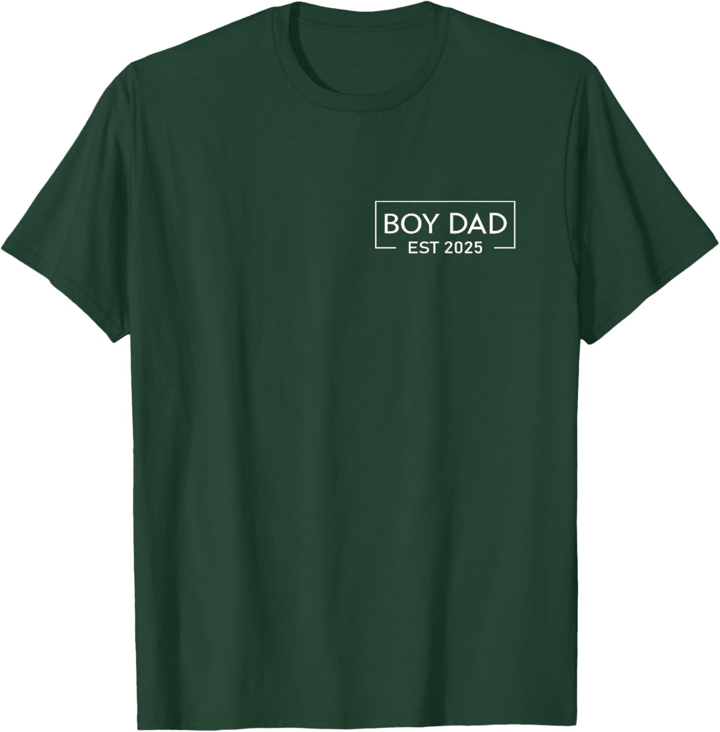 Boy Dad Est. 2025 Logo 2025 Loading New Dad Of Boy 2025 T-Shirt - T-Shirt | Forest