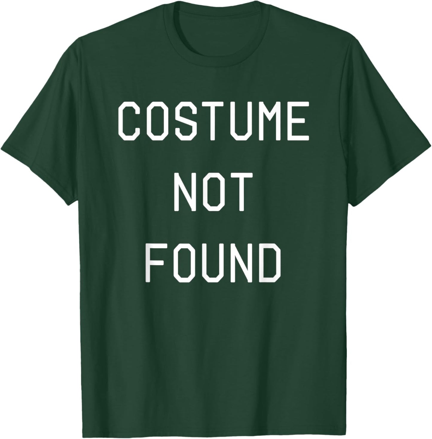 Error 404 Costume Not Found Funny Couples Matching Halloween T-Shirt - T-Shirt | Forest
