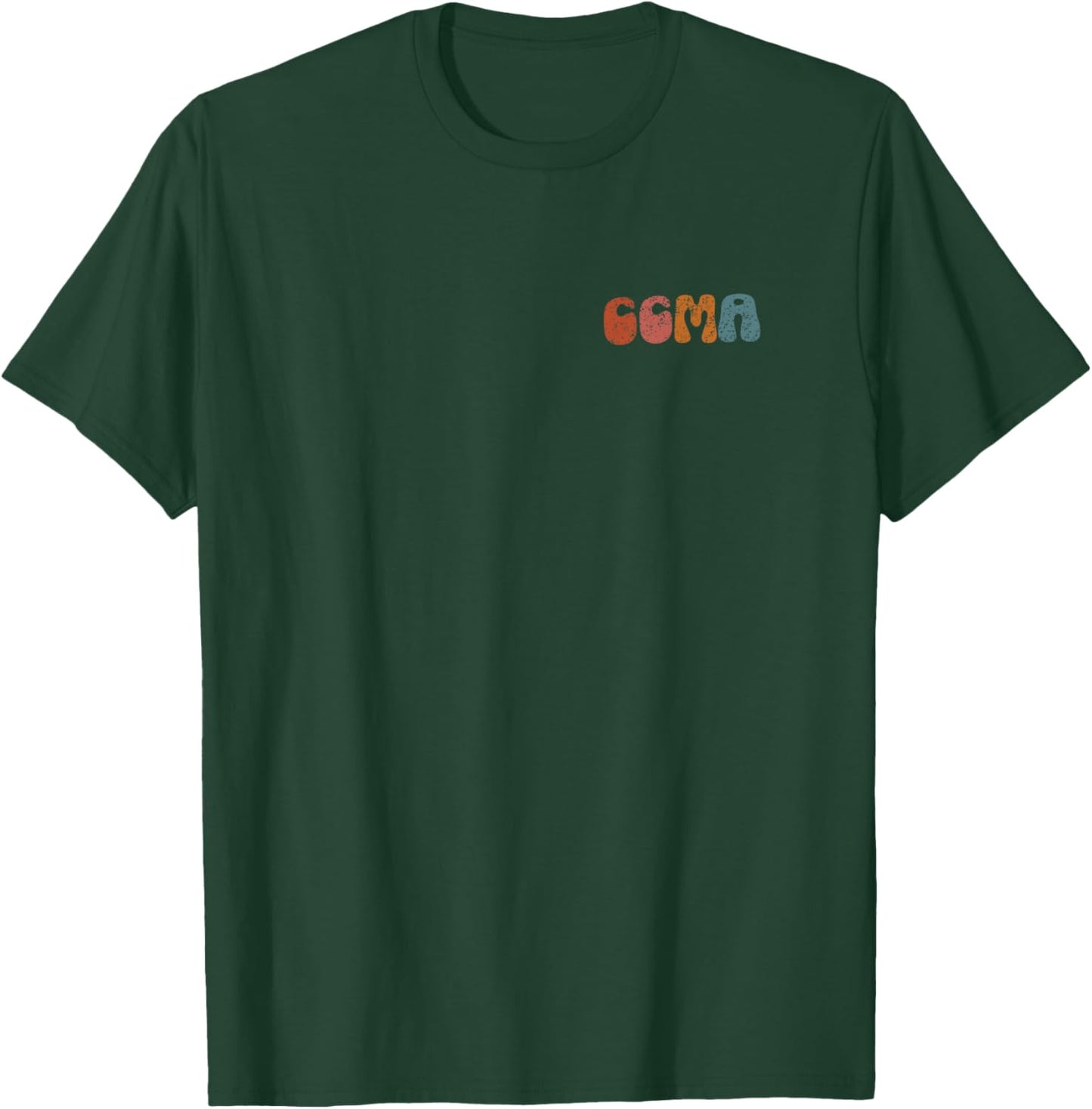 Personalized CCMA Nurse CCMA Nurse CMA Certified Clinical Me T-Shirt - T-Shirt | Forest