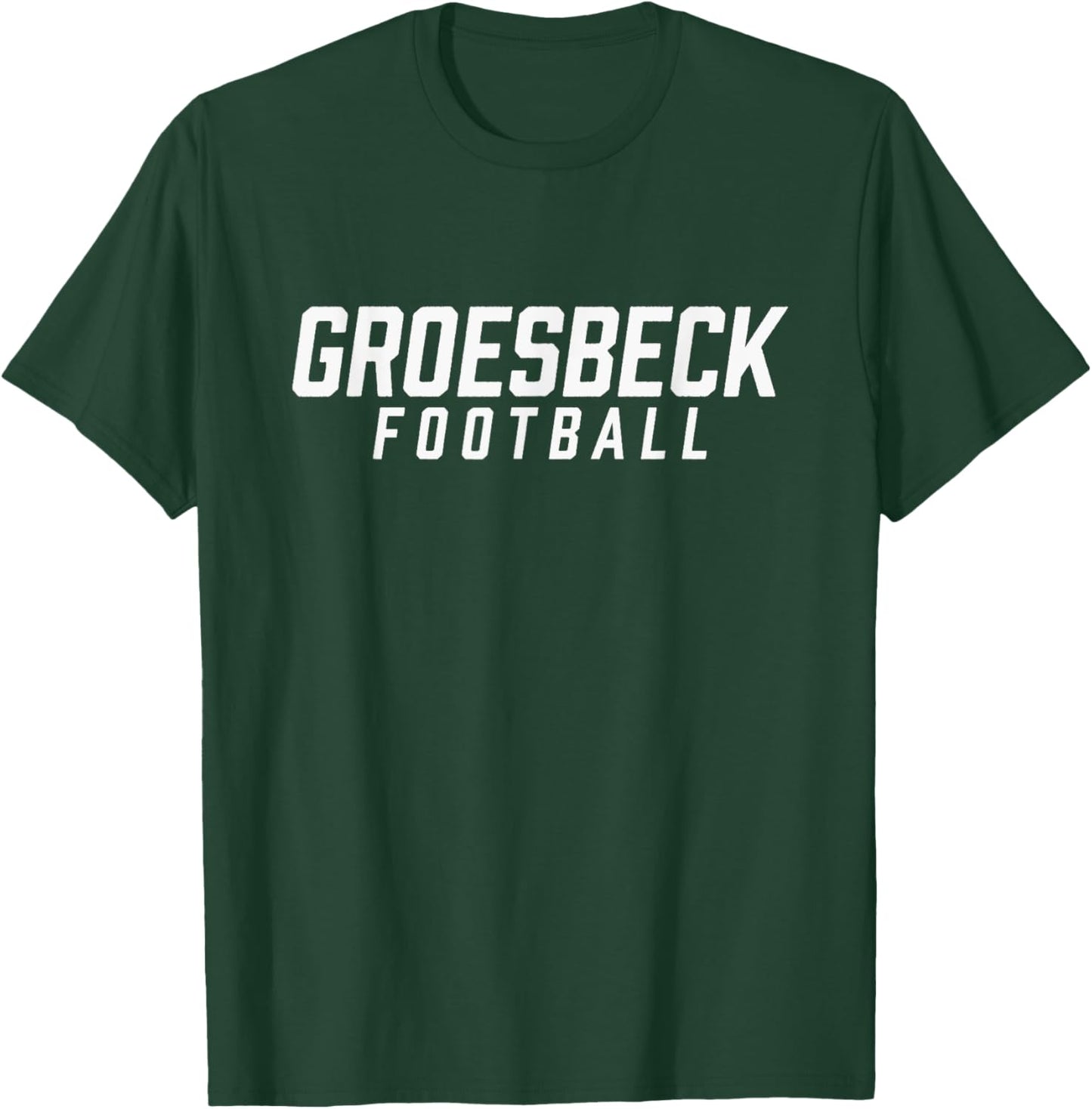 Groesbeck High School Football Team T-Shirt - T-Shirt | Forest