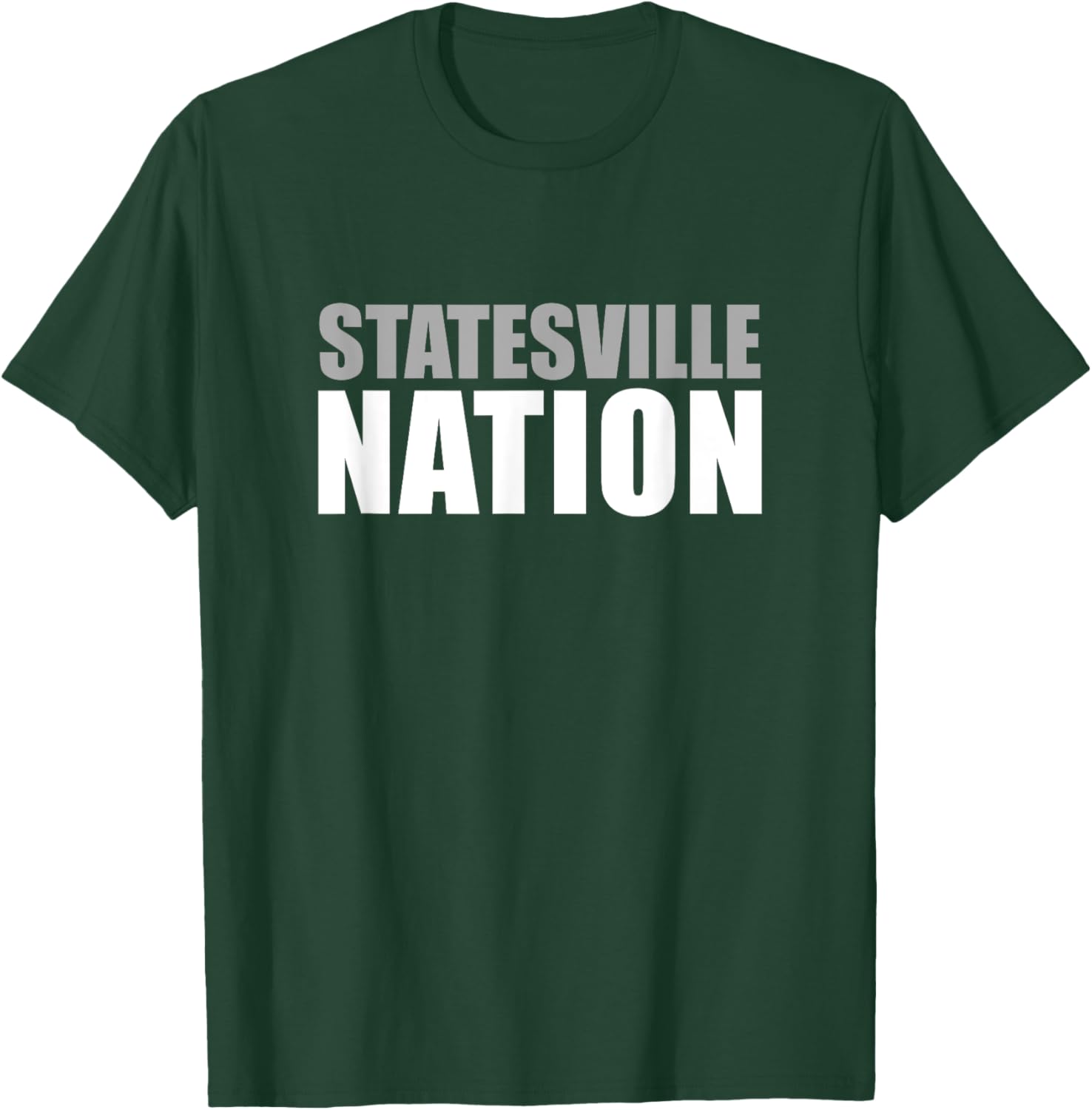 Statesville High School Nation T-Shirt - T-Shirt | Forest