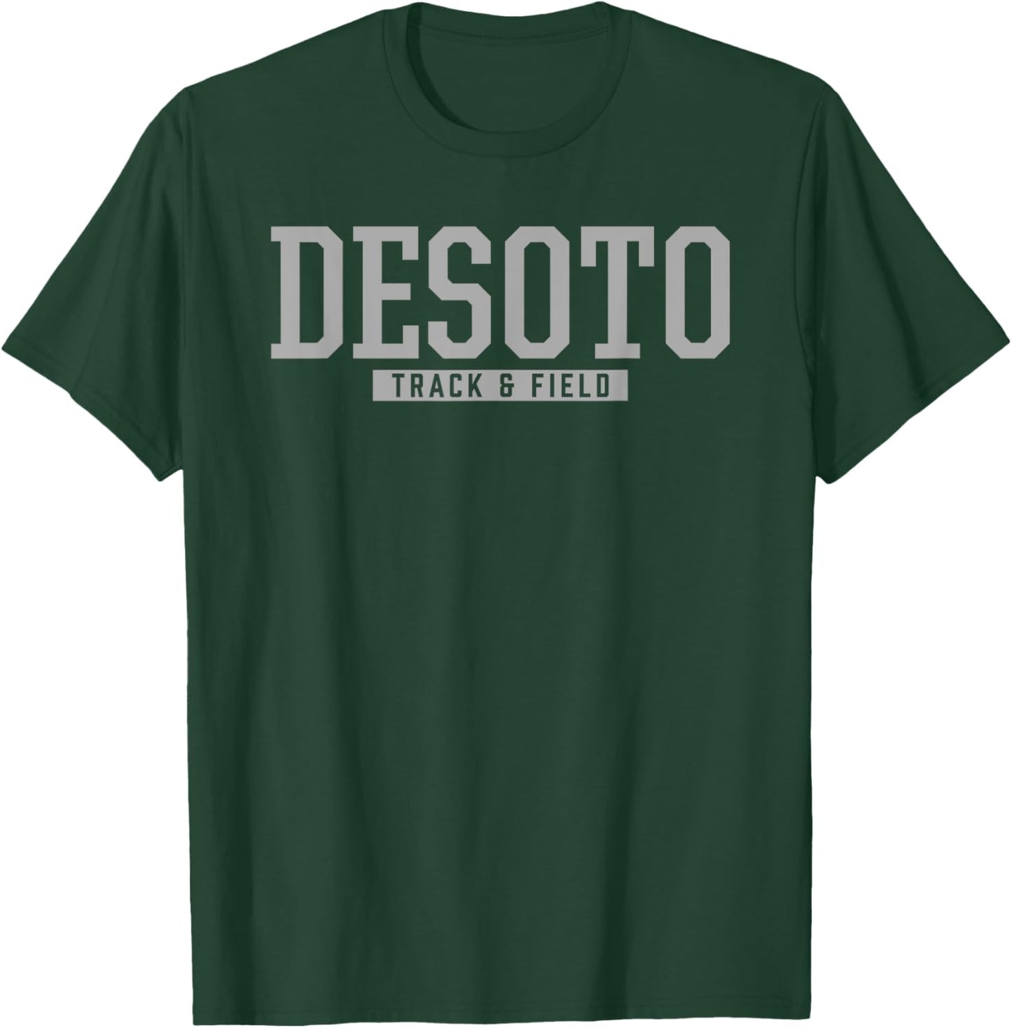 Desoto High School Track & Field T-Shirt - T-Shirt | Forest