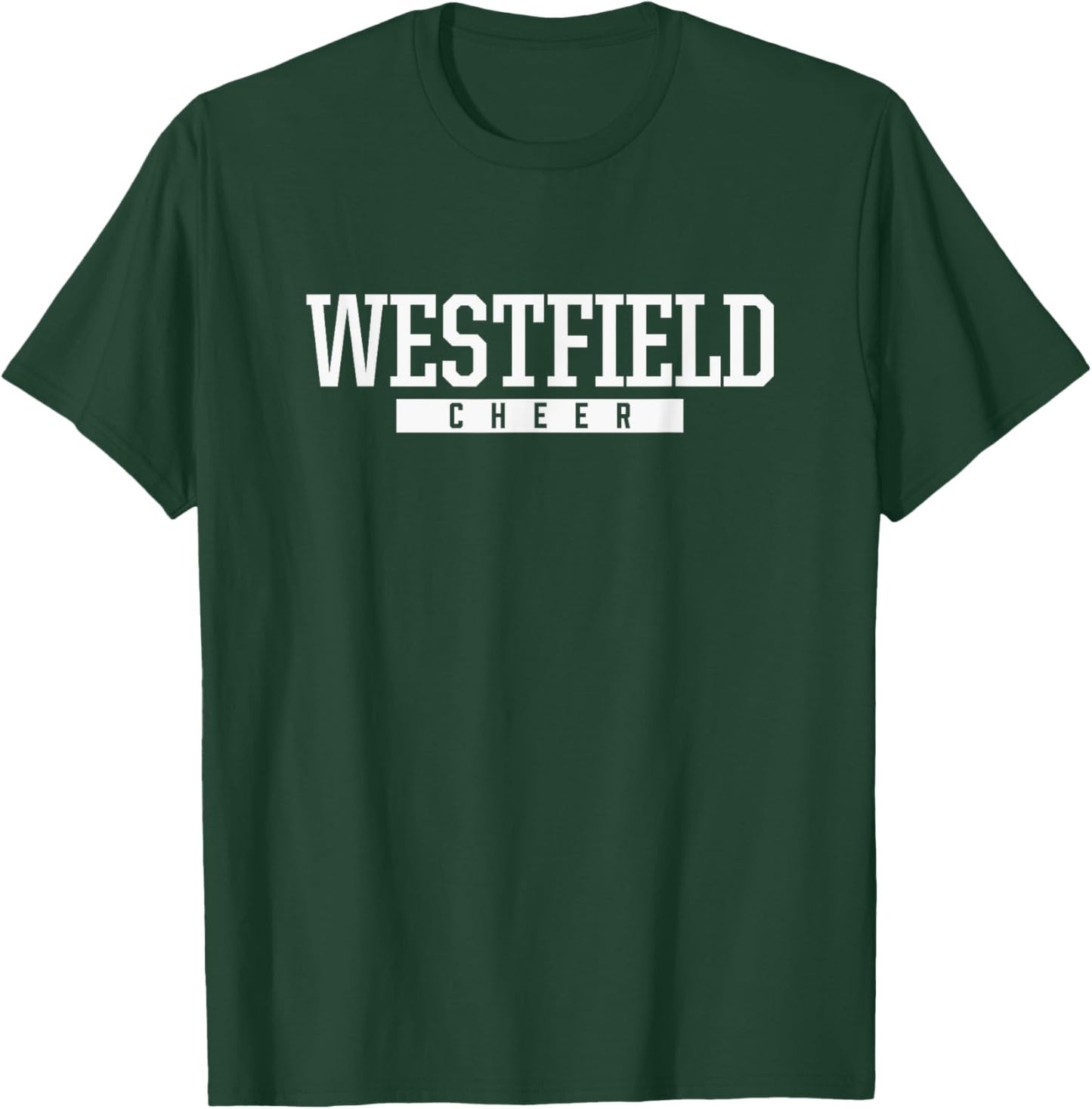 Westfield High School Cheer T-Shirt - T-Shirt | Forest