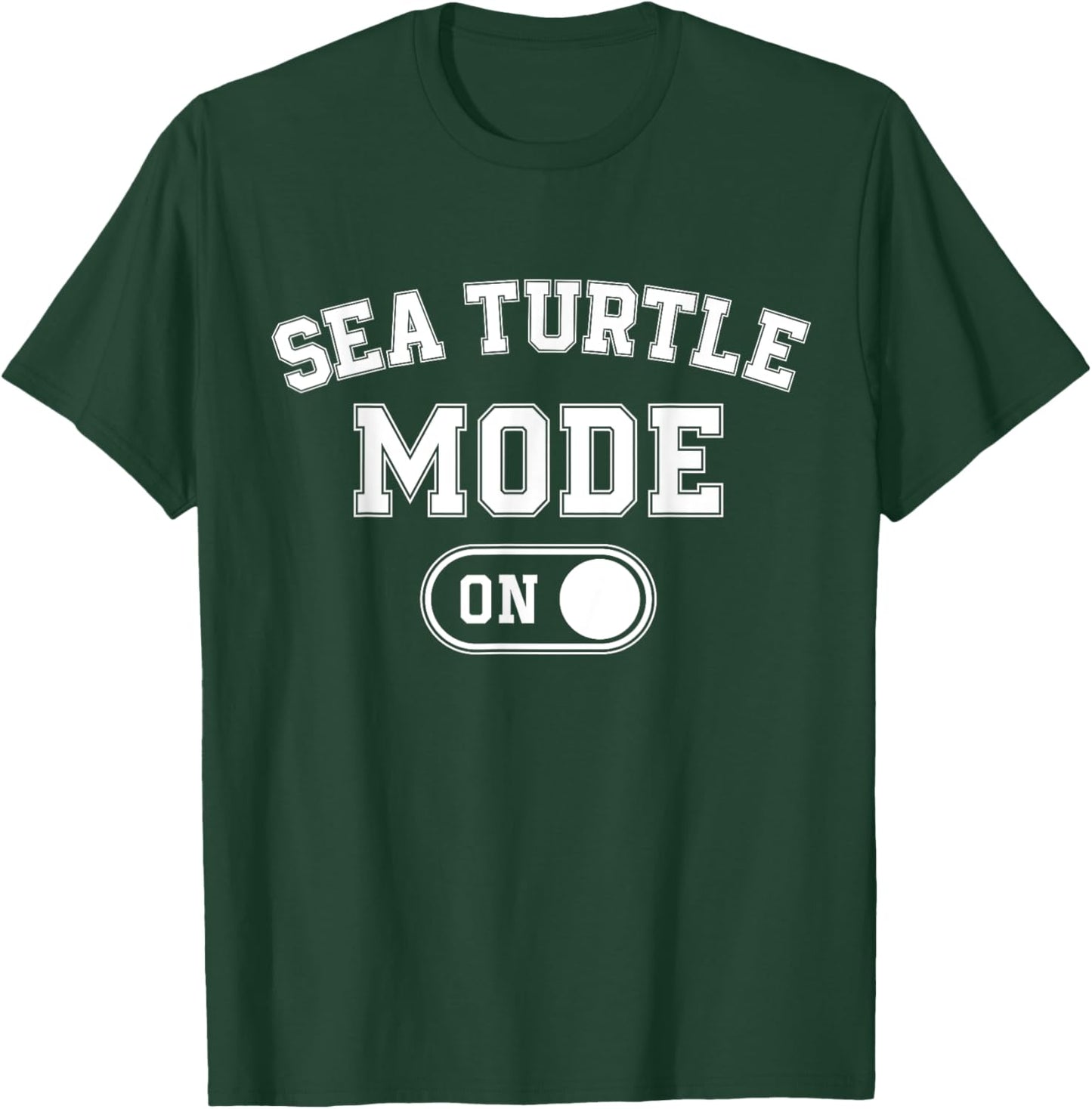Sea Turtle Mode On Costume Funny Ocean Voyager Gift Marine T-Shirt - T-Shirt | Forest