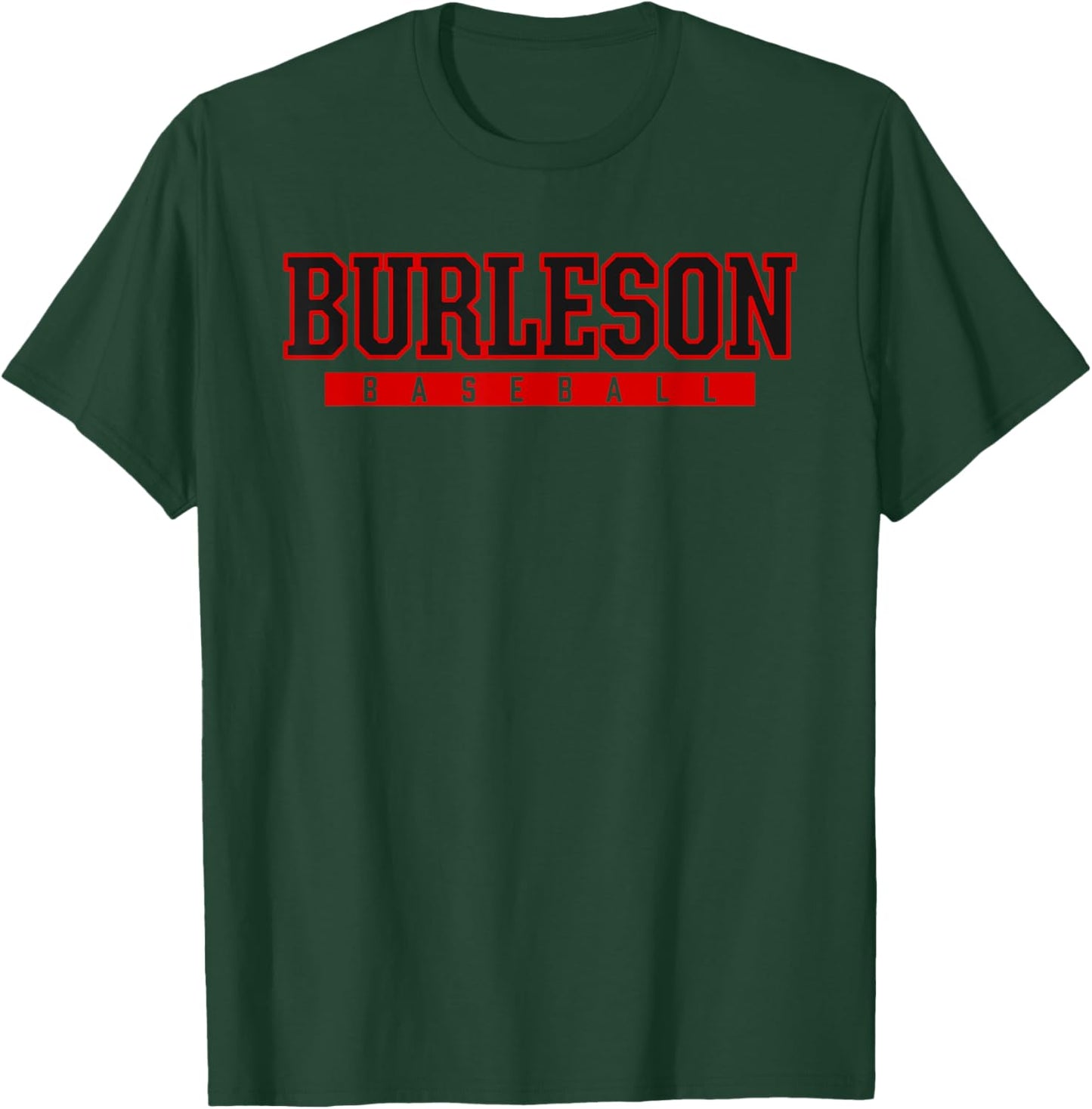 Burleson High School Baseball T-Shirt - T-Shirt | Forest