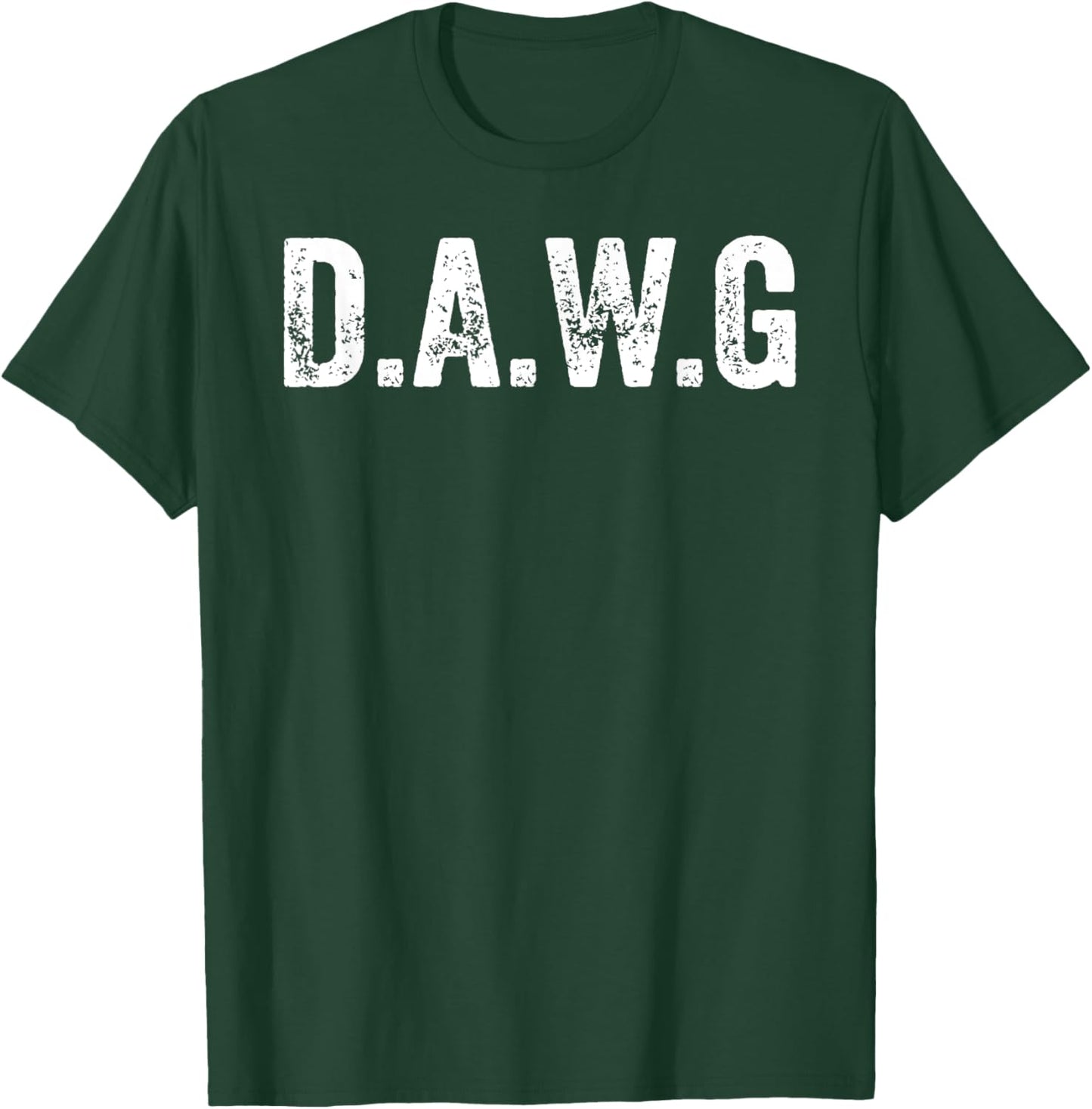 D.A.W.G Discipline Attitude Will Grit Gym Motivation Workout T-Shirt - T-Shirt | Forest
