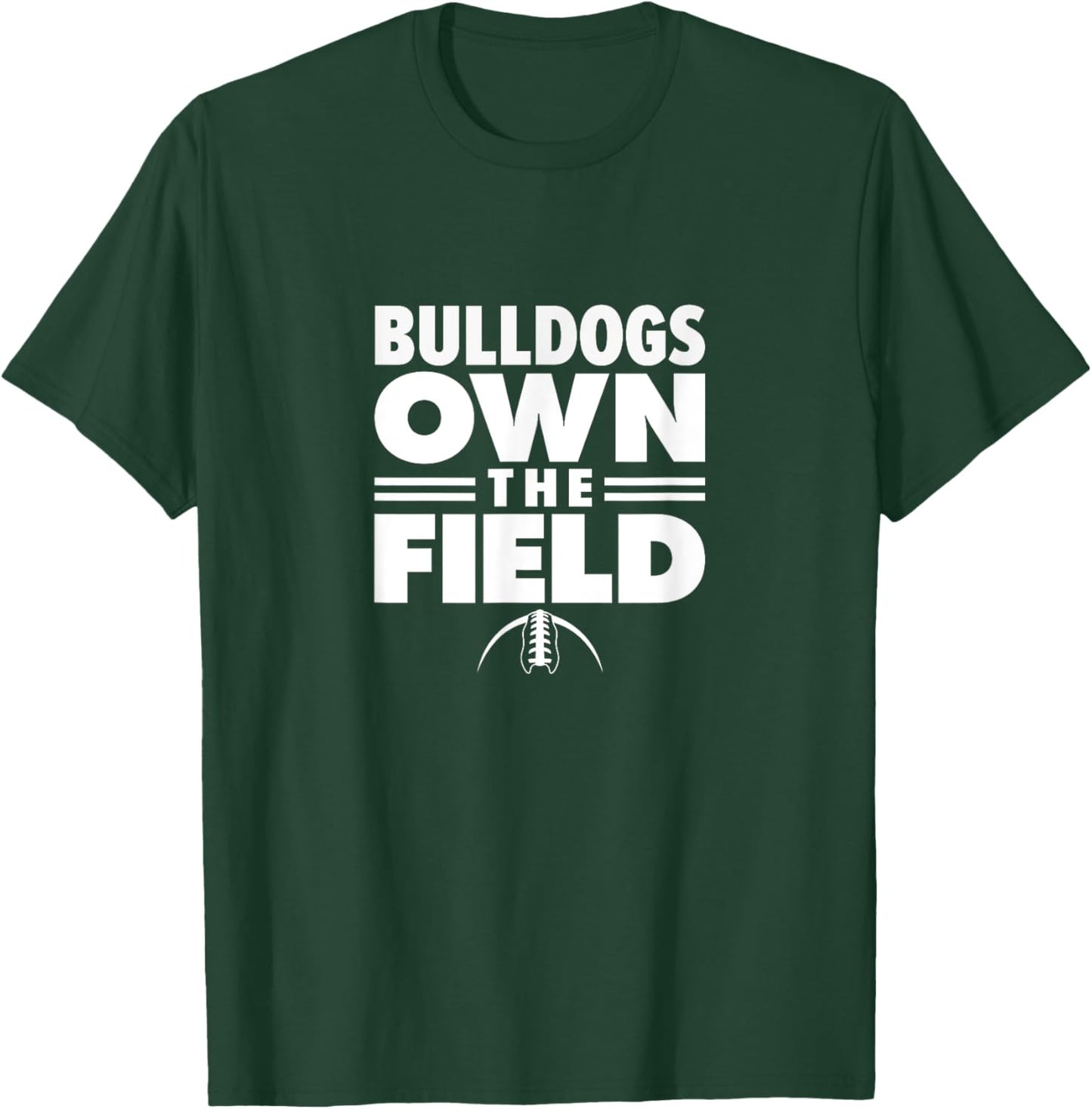 Heath Bulldogs Own the Field T-Shirt - T-Shirt | Forest